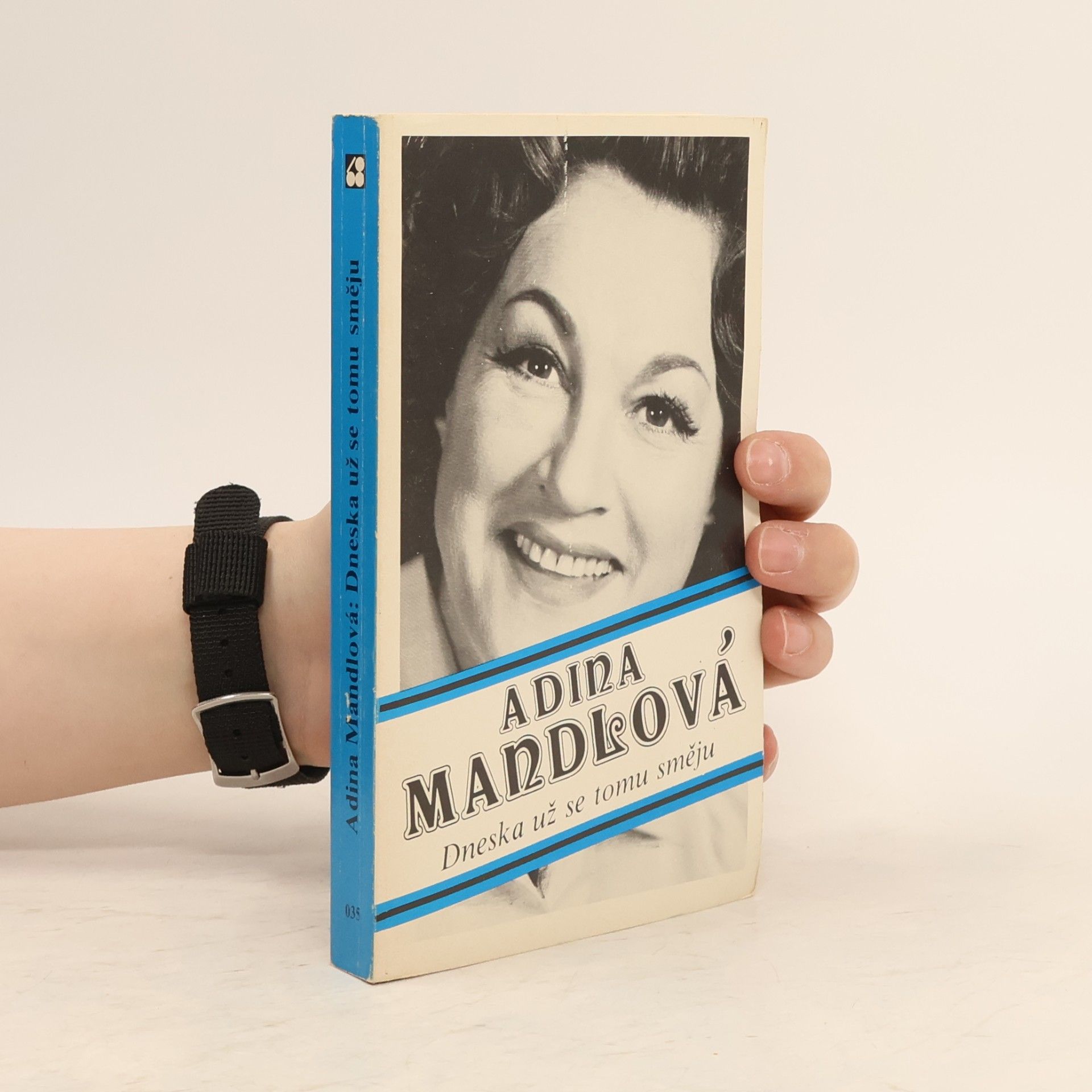 Adina Mandlová Dneska už se tomu směju
