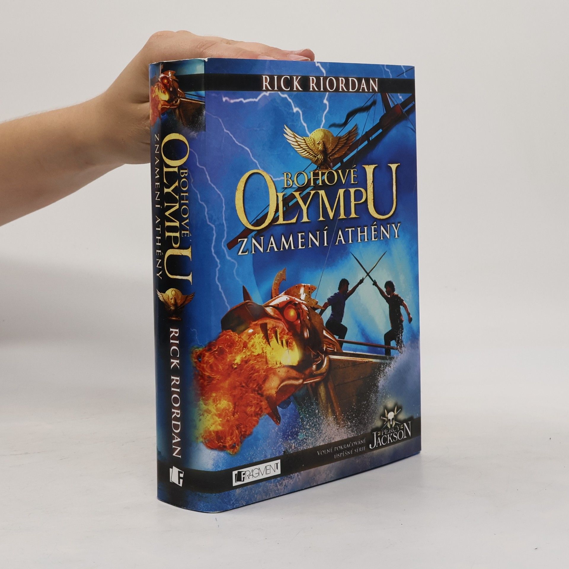Rick Riordan Bohové Olympu. Znamení Athény