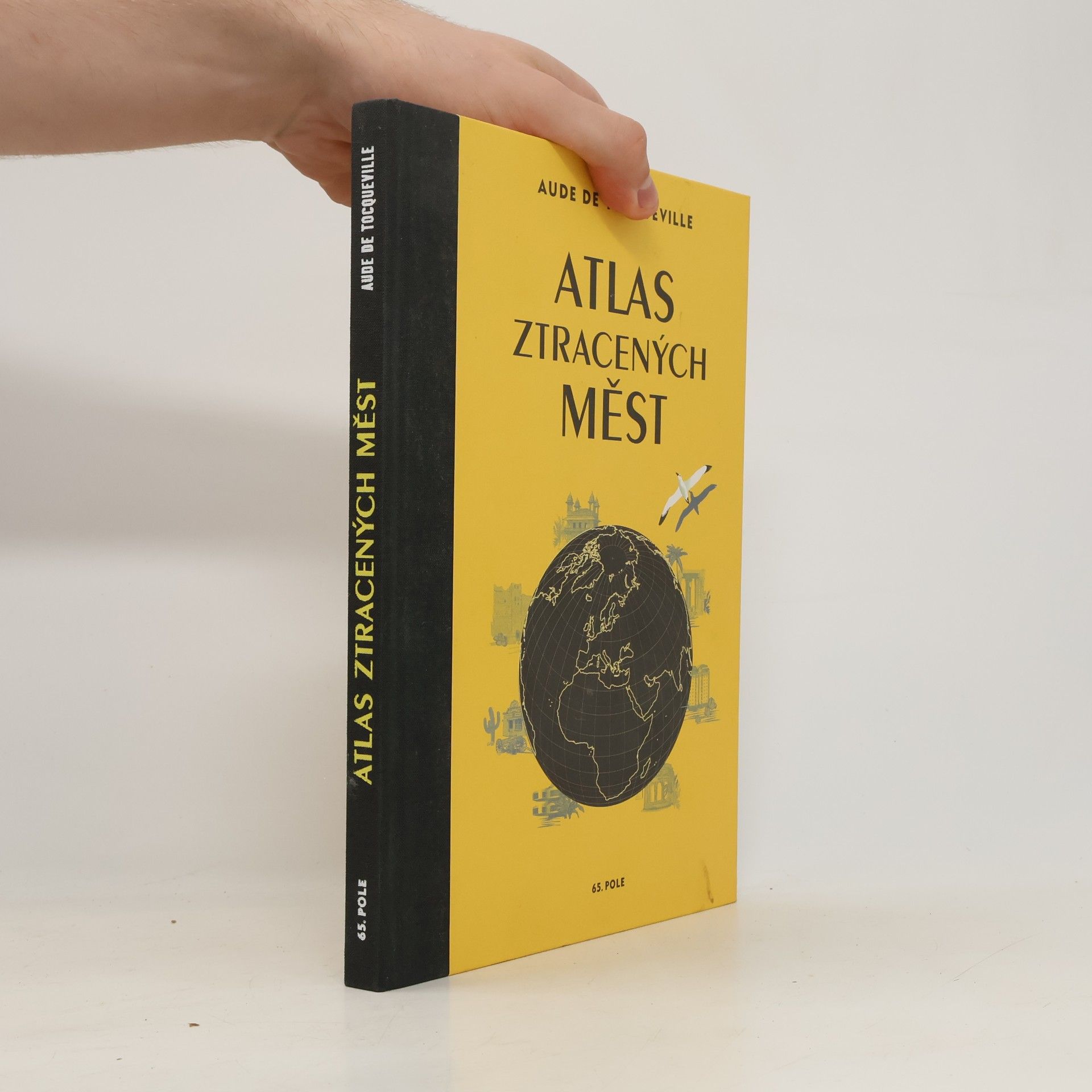 Aude de Tocqueville Atlas ztracených měst
