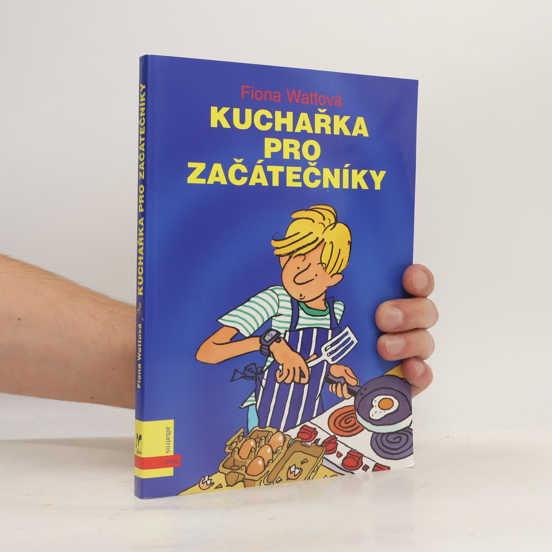 Fiona Watt Kuchařka pro začátečníky