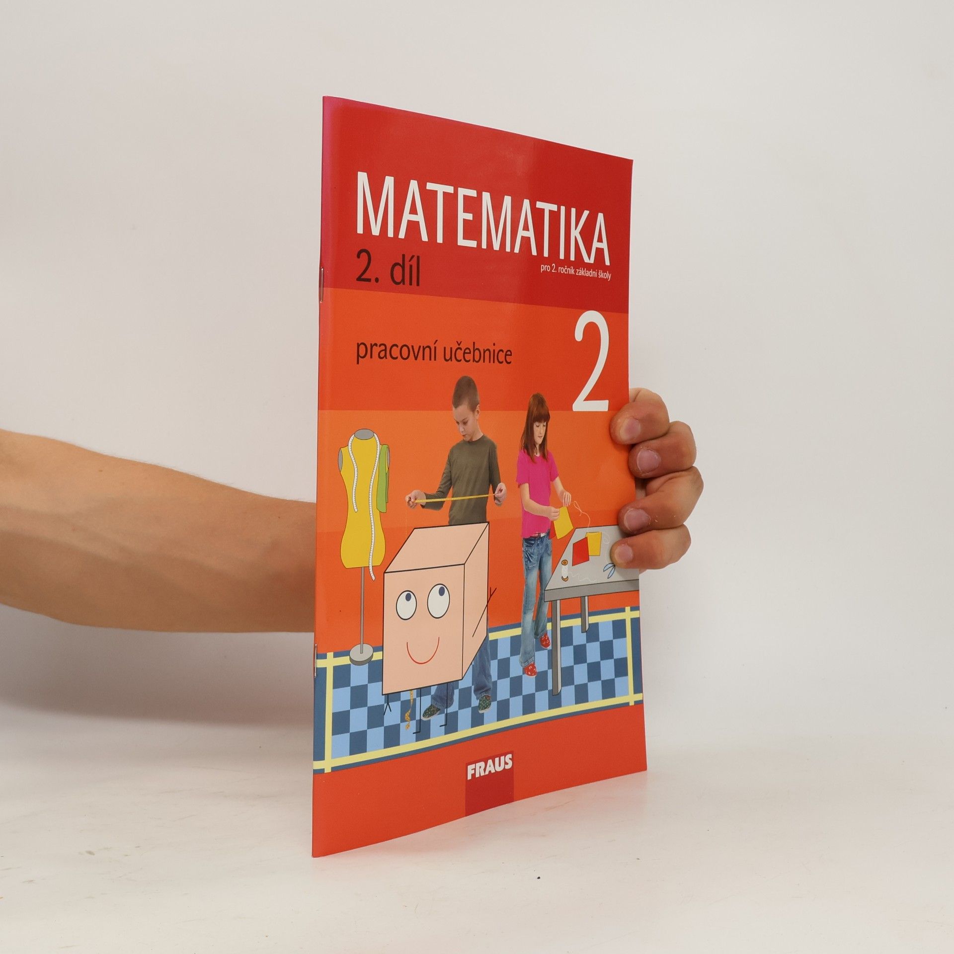 Kolektiv autorů Matematika 2/2 -Učebnice