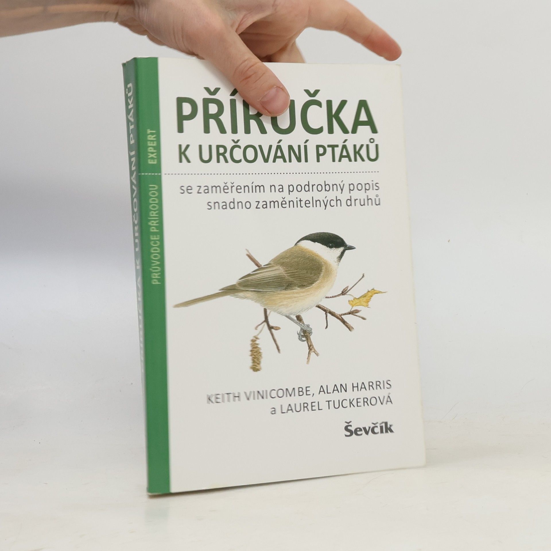 Keith Vinicombe Příručka k určování ptáků se zaměřením na podrobný popis snadno zaměnitelných druhů