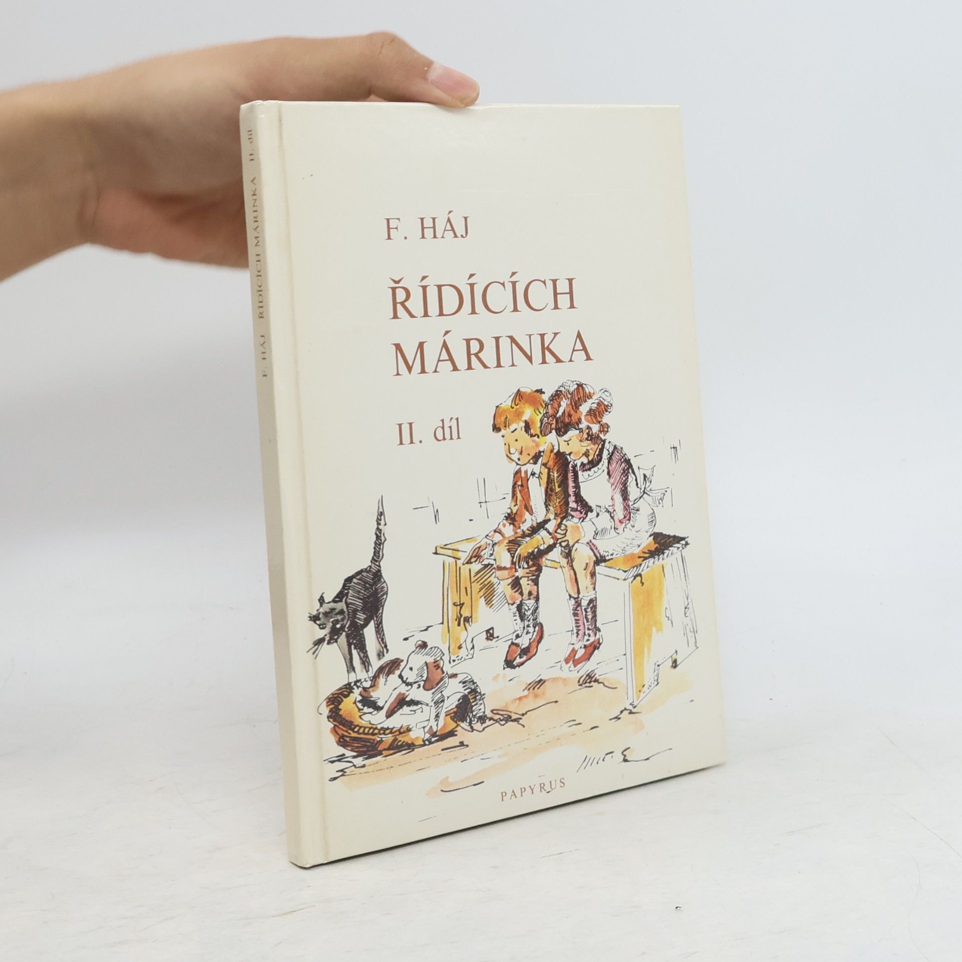 Felix Háj Řídících Márinka. II