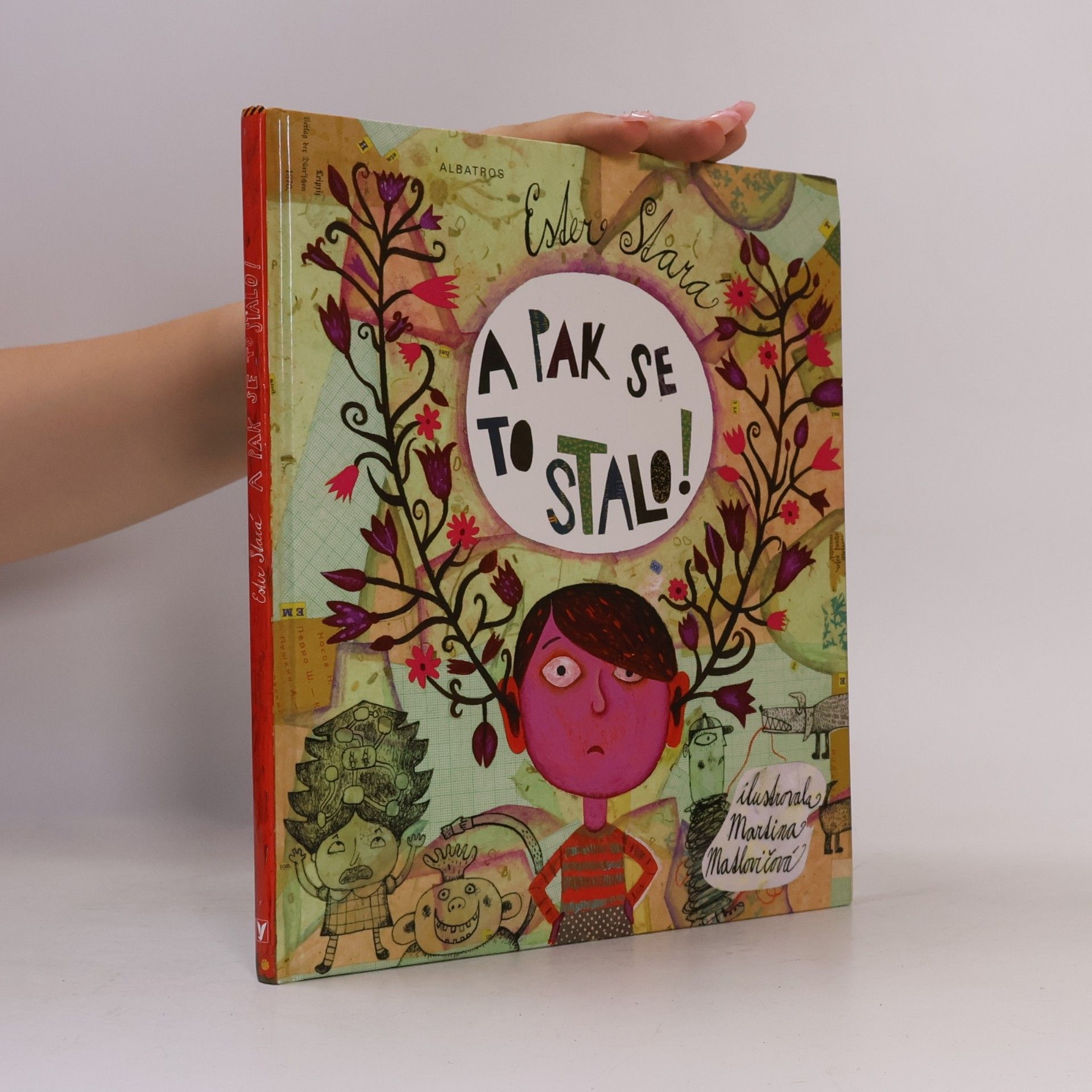 Ester Stará A pak se to stalo!