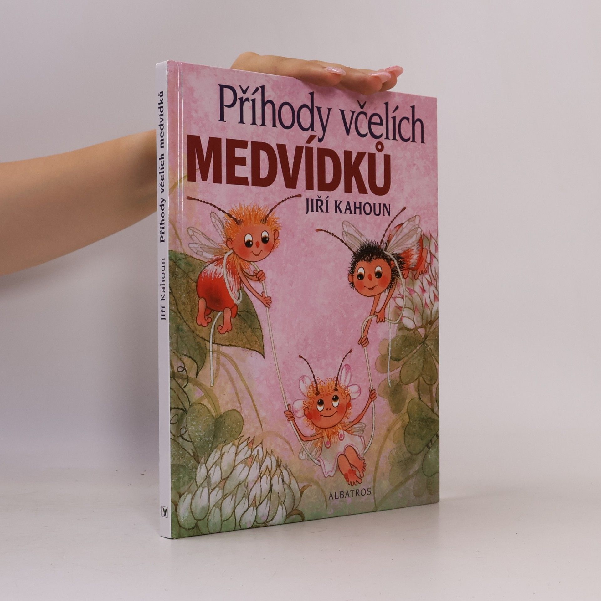 Jiří Kahoun Příhody včelích medvídků