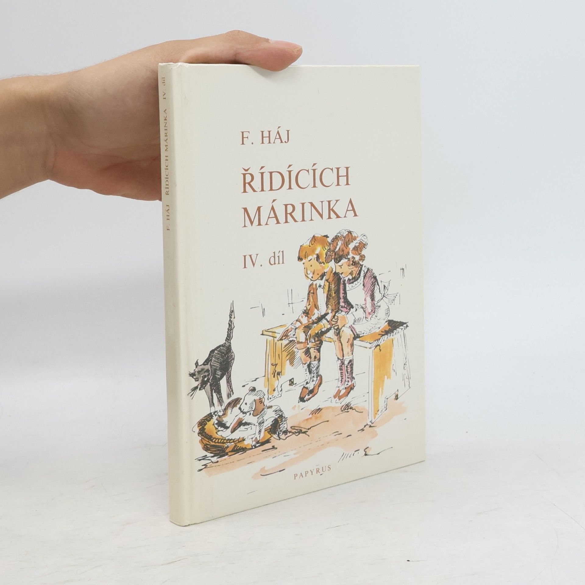 Felix Háj Řídících Márinka IV.