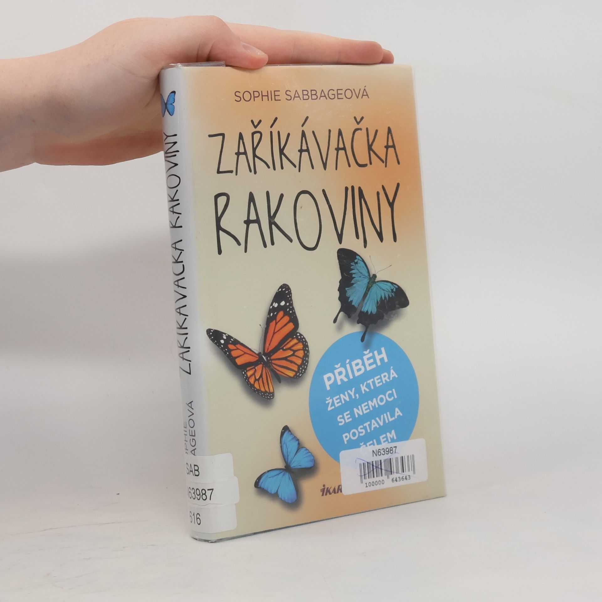 Sophie Sabbage Zaříkávačka rakoviny