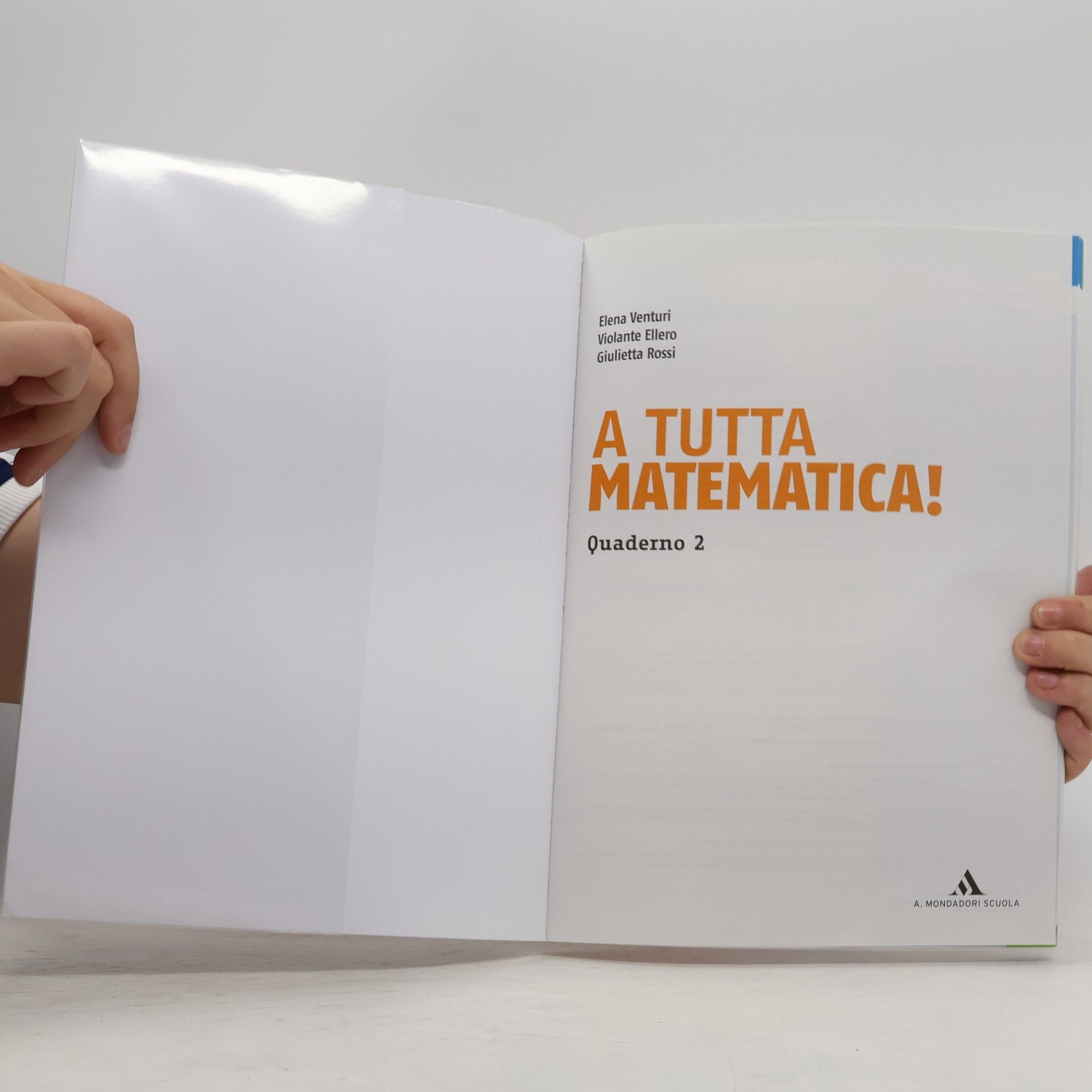 Elena Venturi A Tutta Matematica! Quaderno 2
