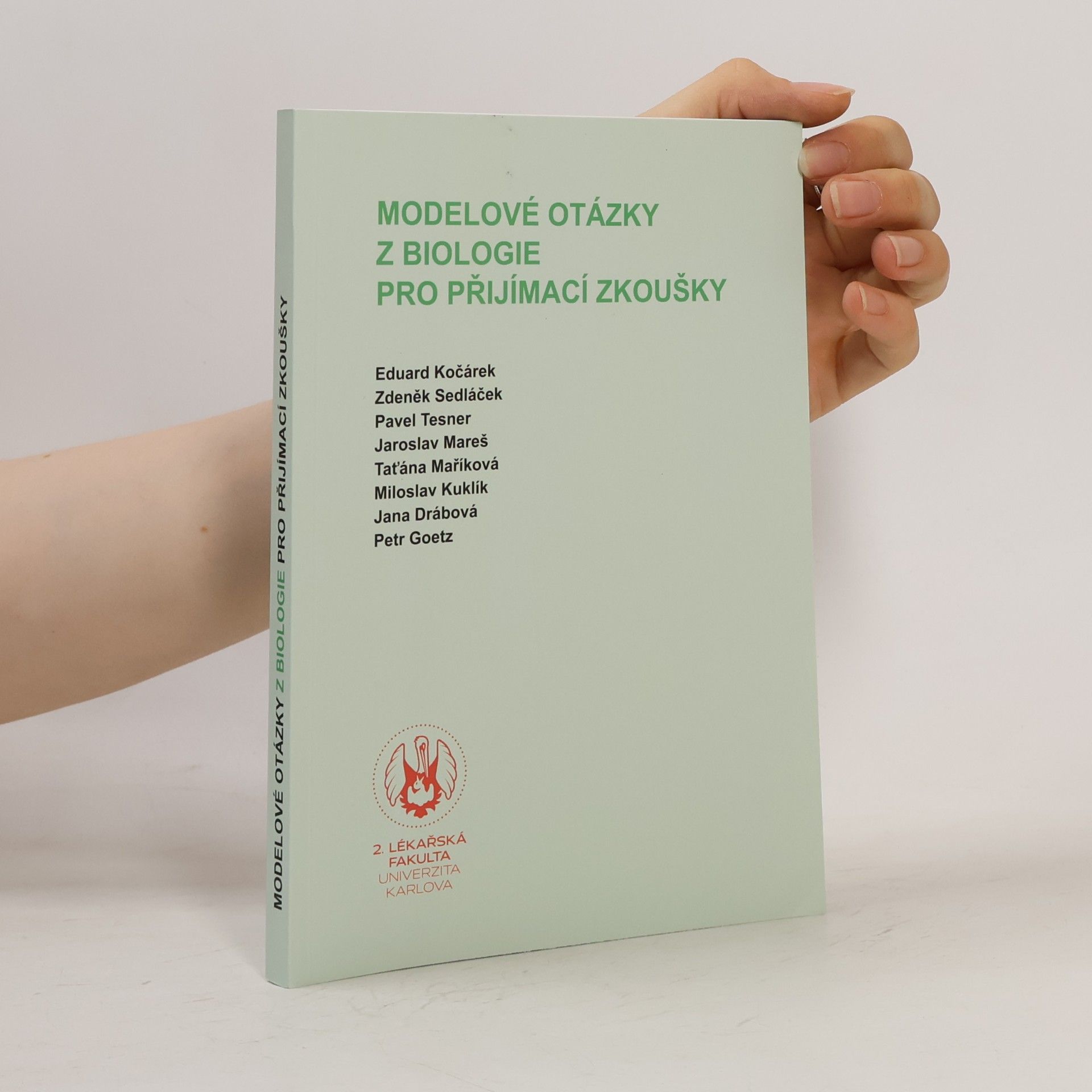 Collectif d'auteurs Modelové otázky z biologie pro přijímací zkoušky