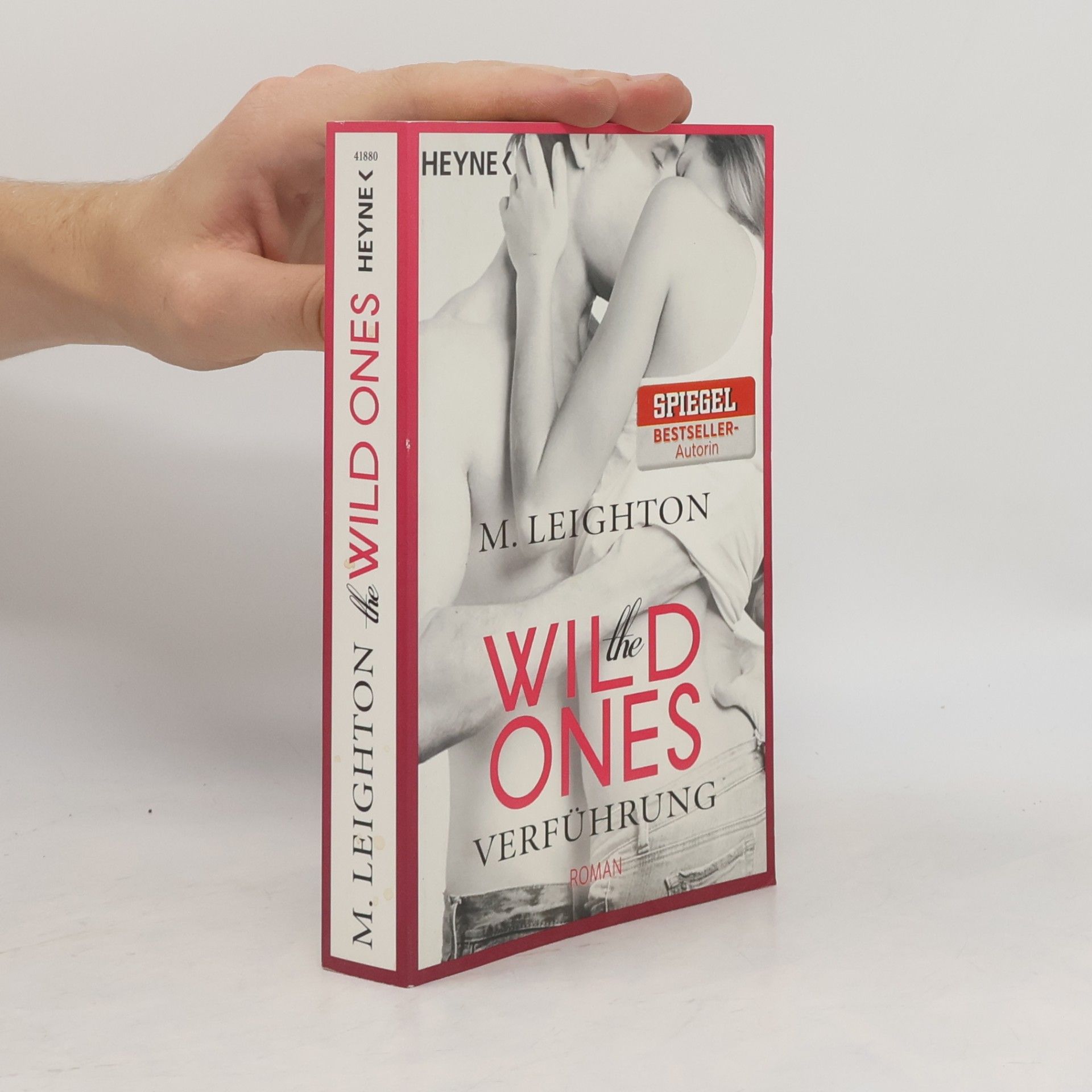 M. Leighton The wild ones: Verführung