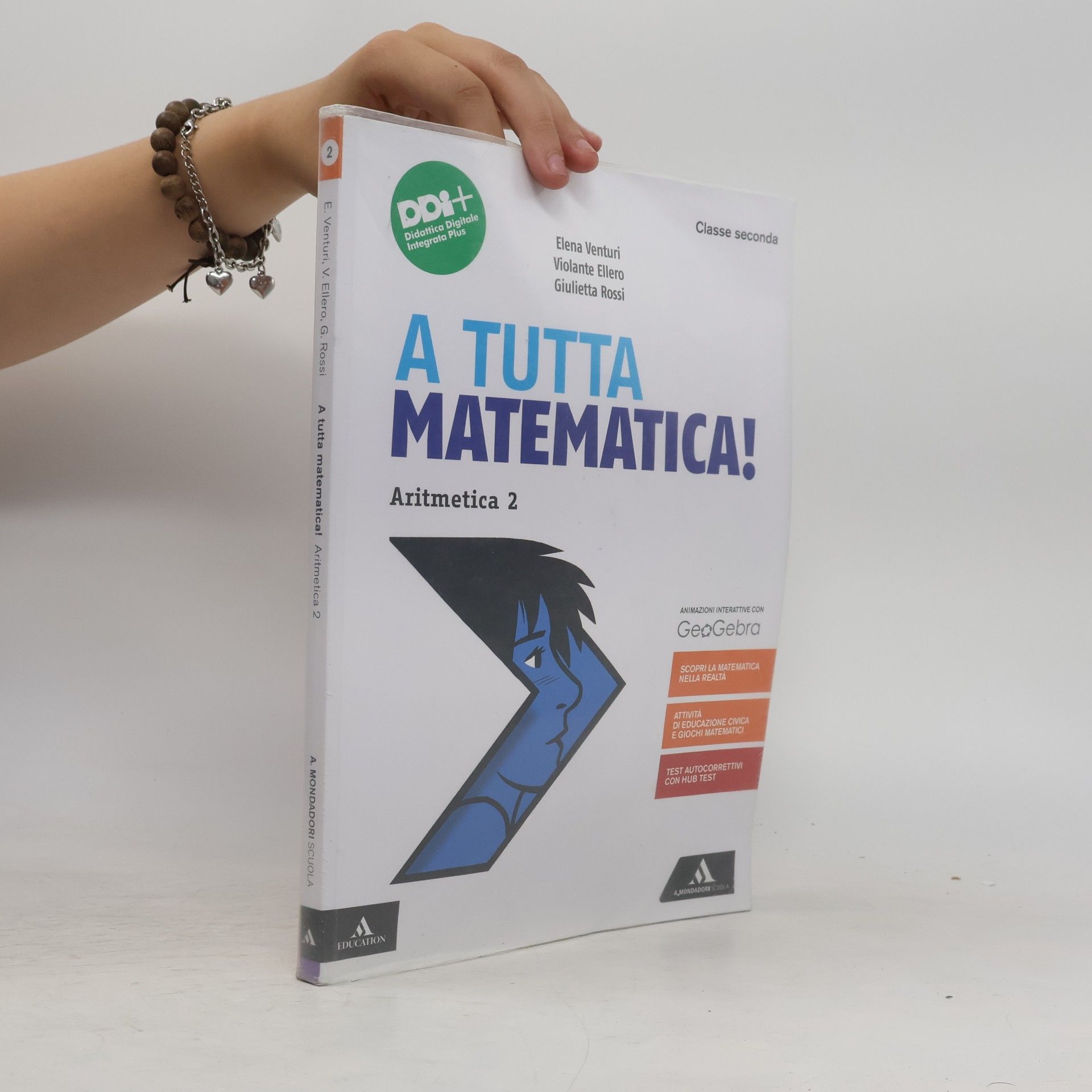 Giulietta Rossi A tutta matematica! Per la scuola media. Con e-book. Con espansione online. Aritmetica. Geometria
