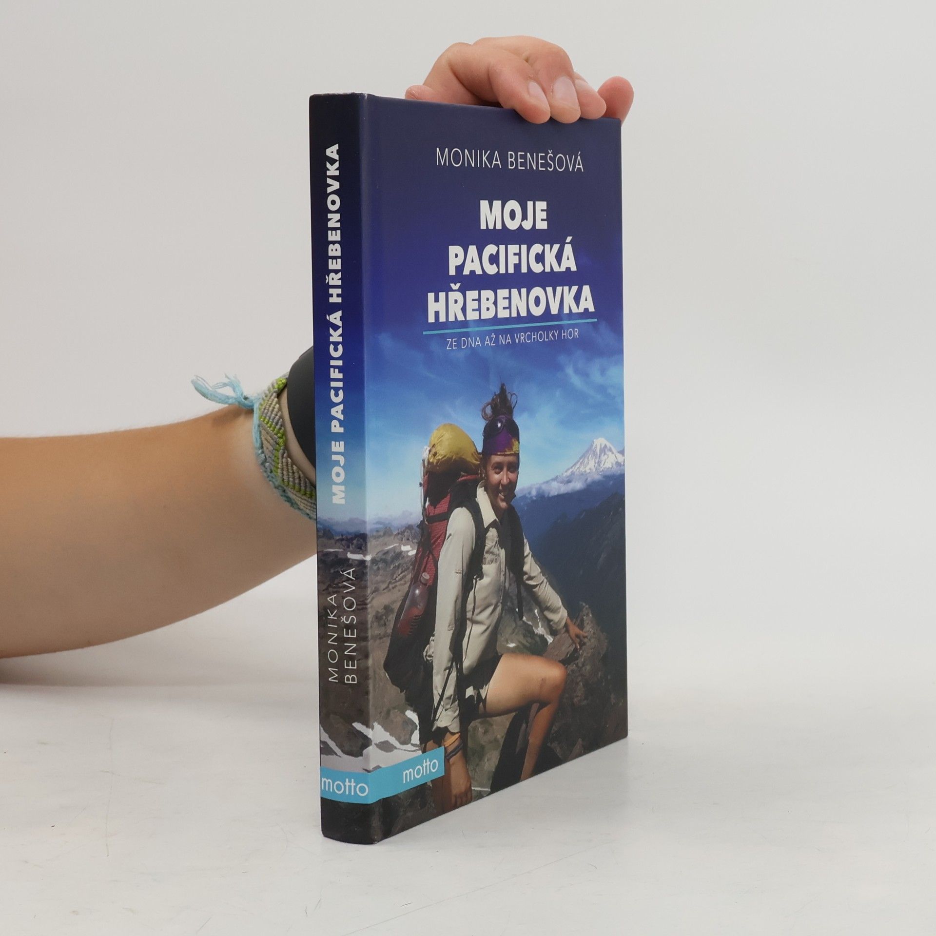 Monika Benešová Moje pacifická hřebenovka : ze dna až na vrcholky hor