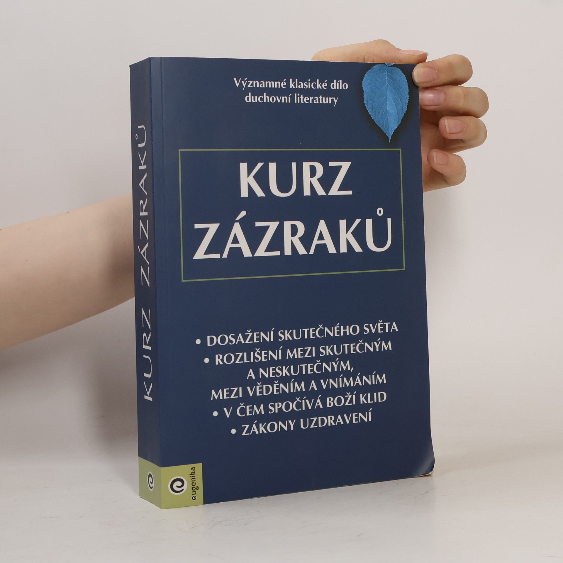 Sylva Mrázková Kurz zázraků