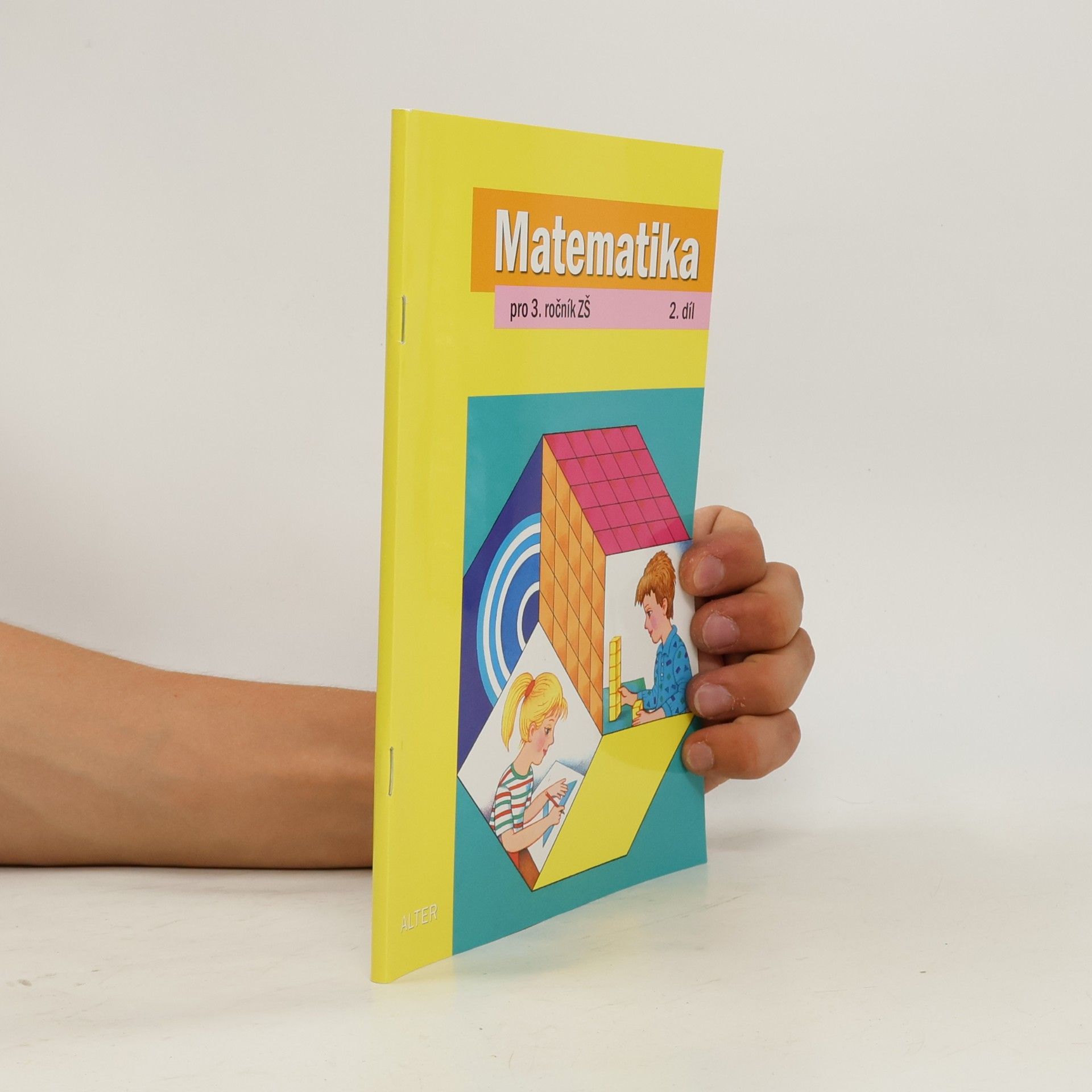 Collectif d'auteurs Matematika pro 3. ročník ZŠ, 2. díl