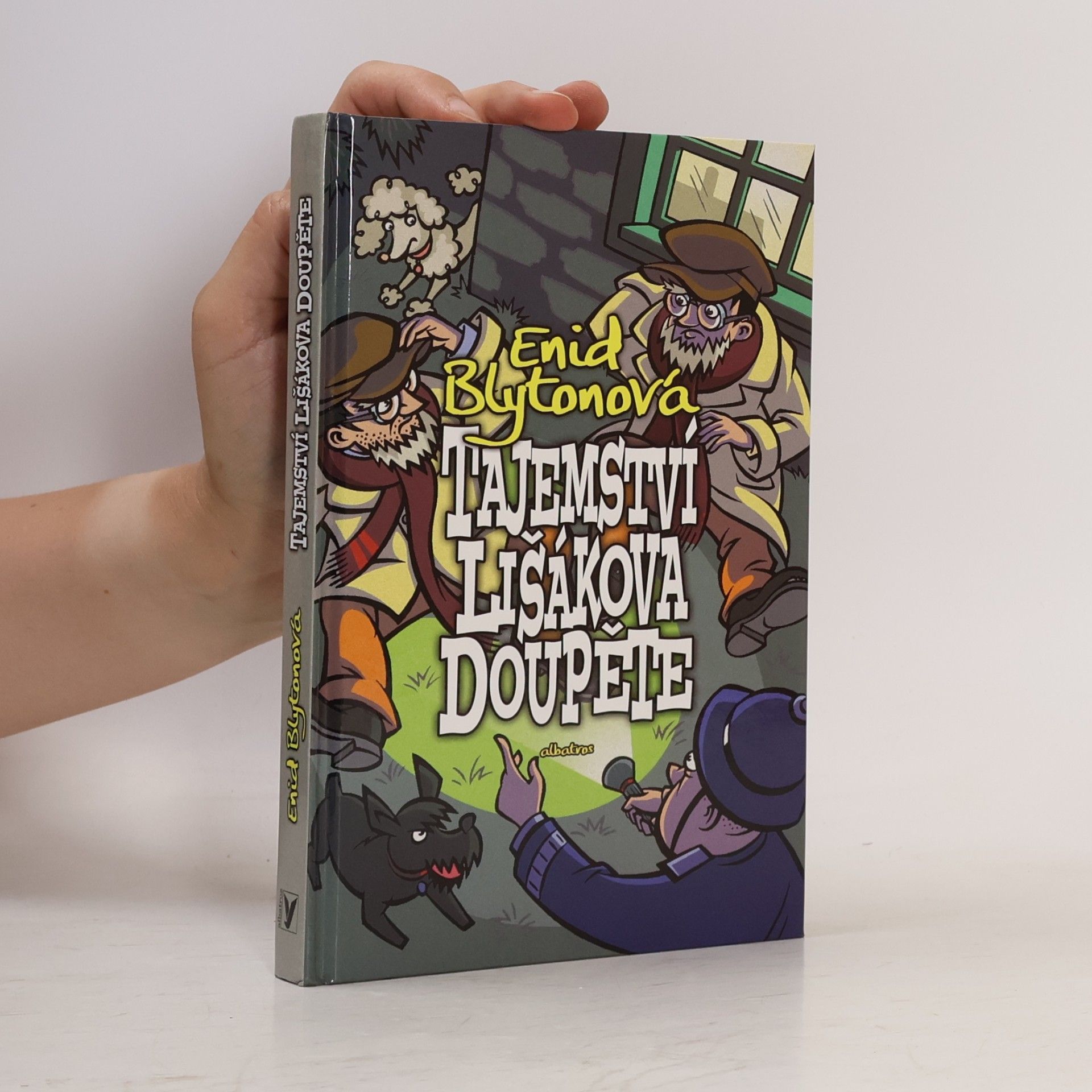Enid Blyton Tajemství lišákova doupěte
