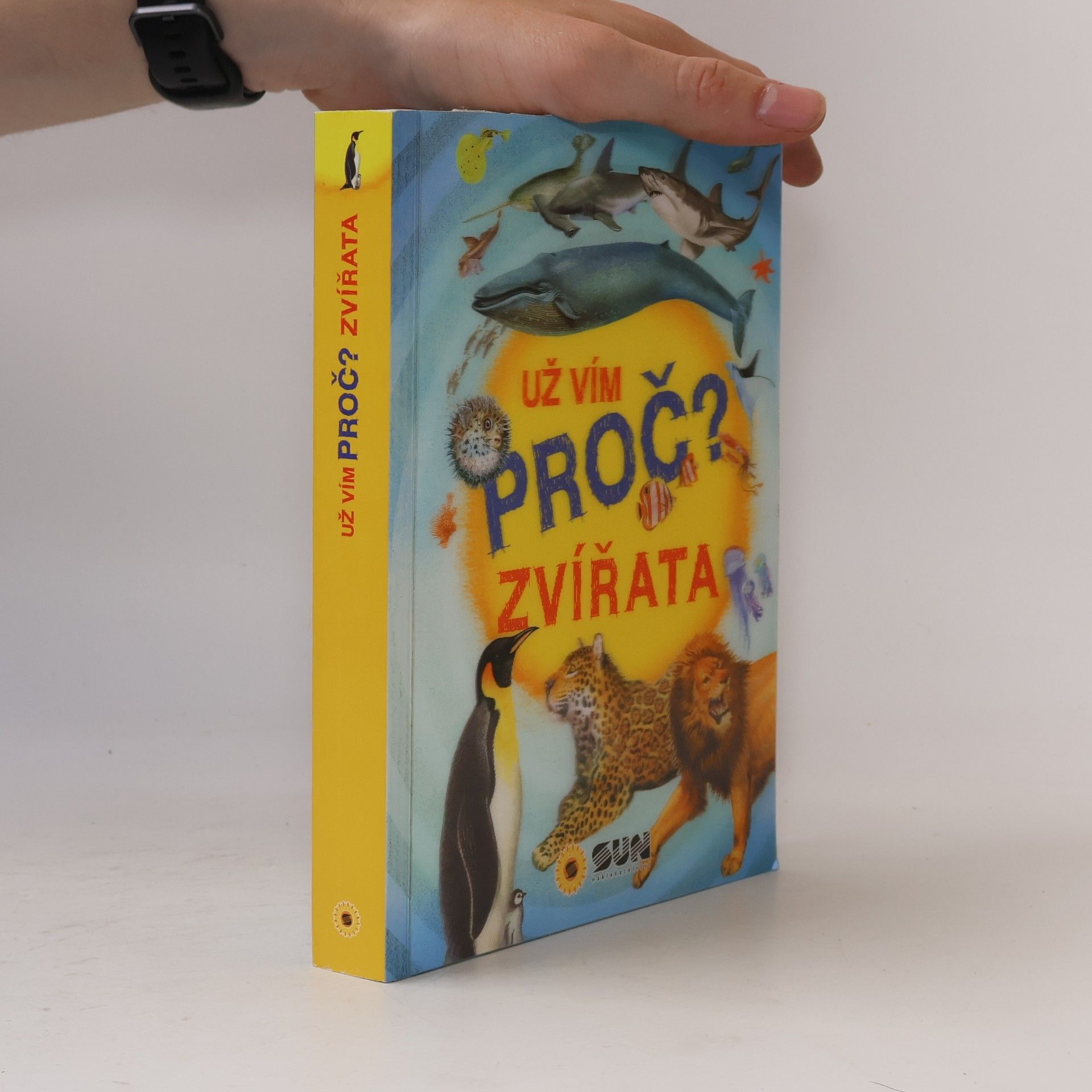 Kateřina Brouk Už vím proč? - Zvířata