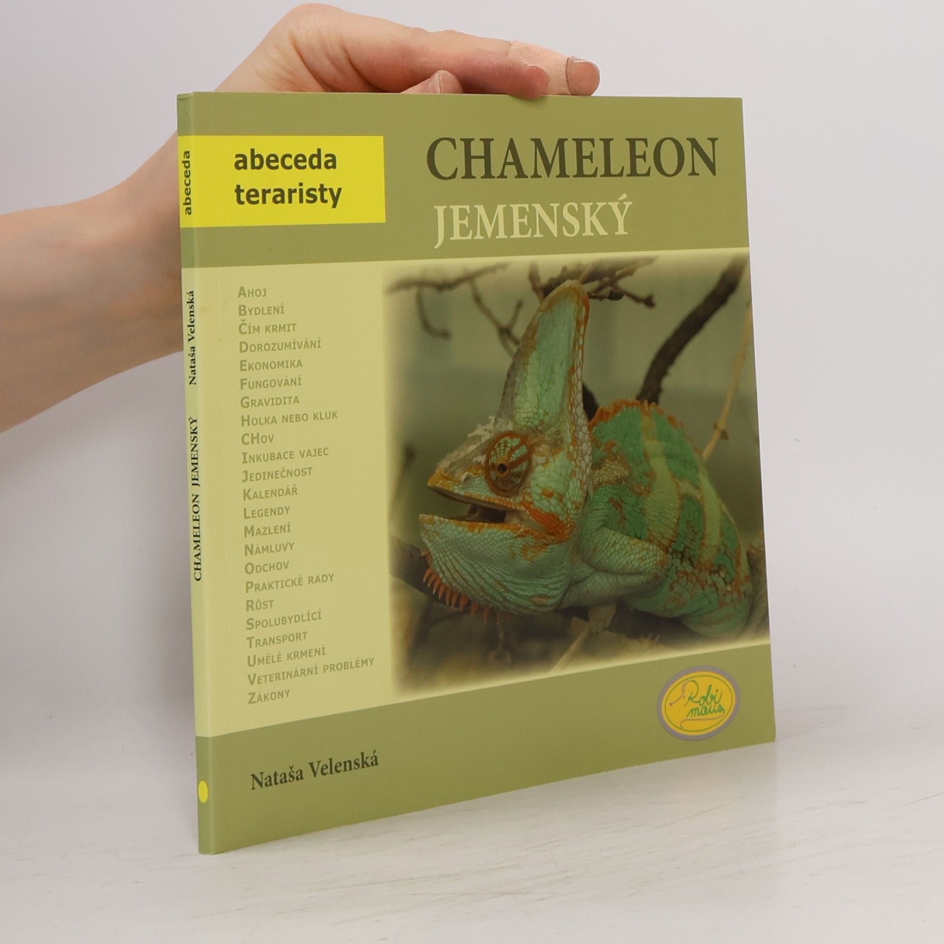 Nataša Velenská Chameleon jemenský