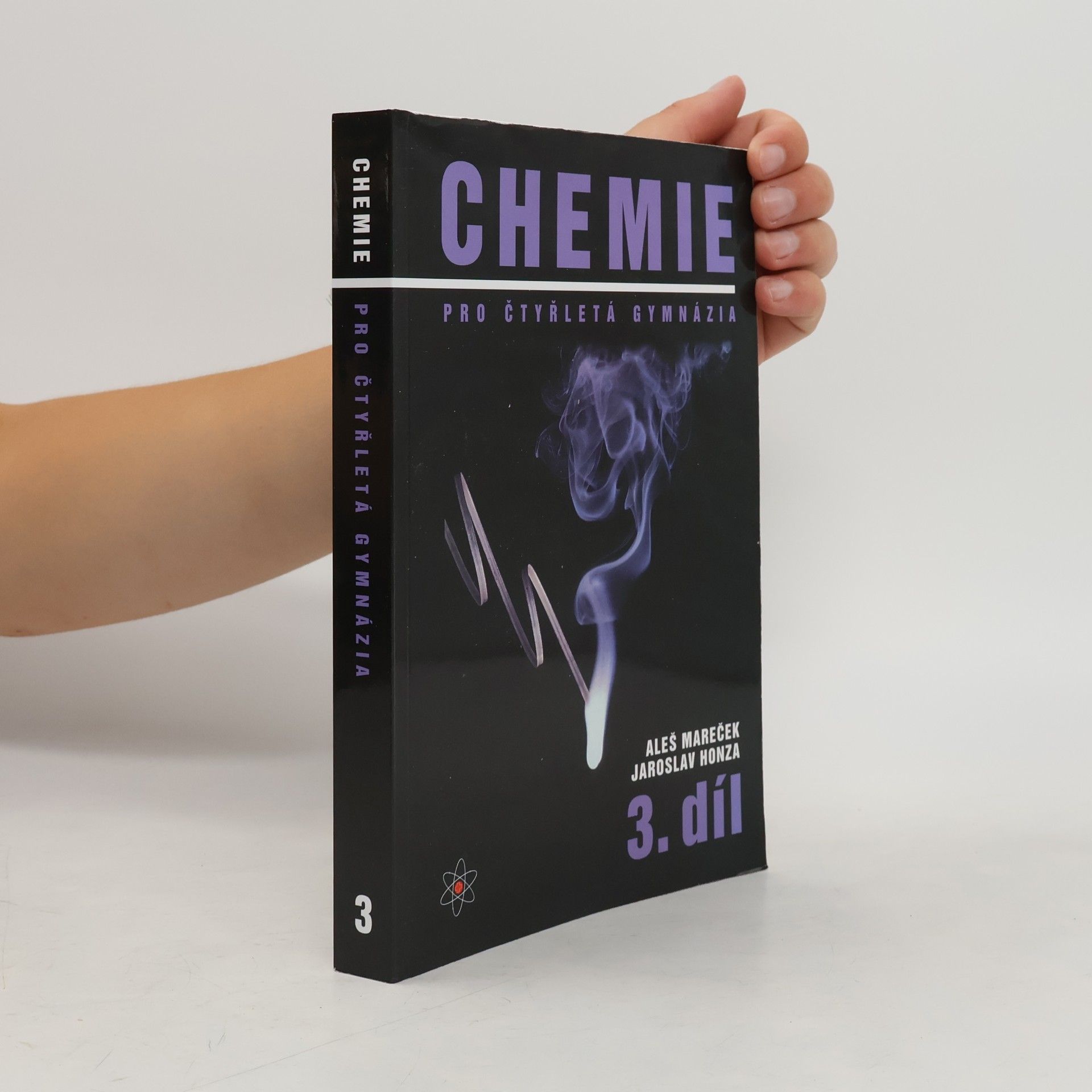Aleš Mareček Chemie pro čtyřletá gymnázia. 3. díl
