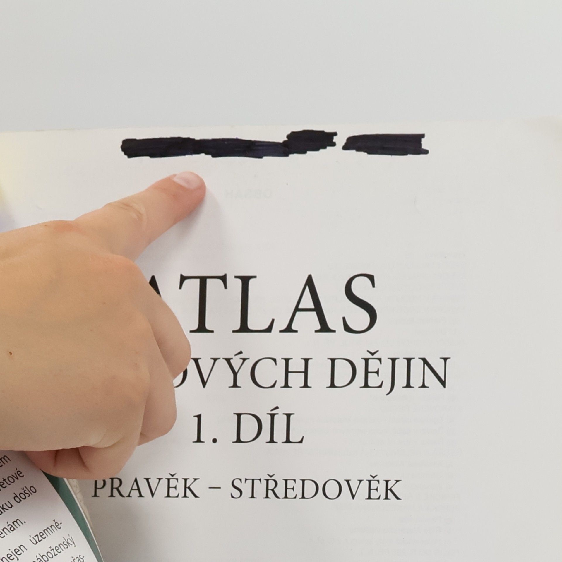 Various authors Atlas světových dějin. 1. díl, Pravěk - středověk