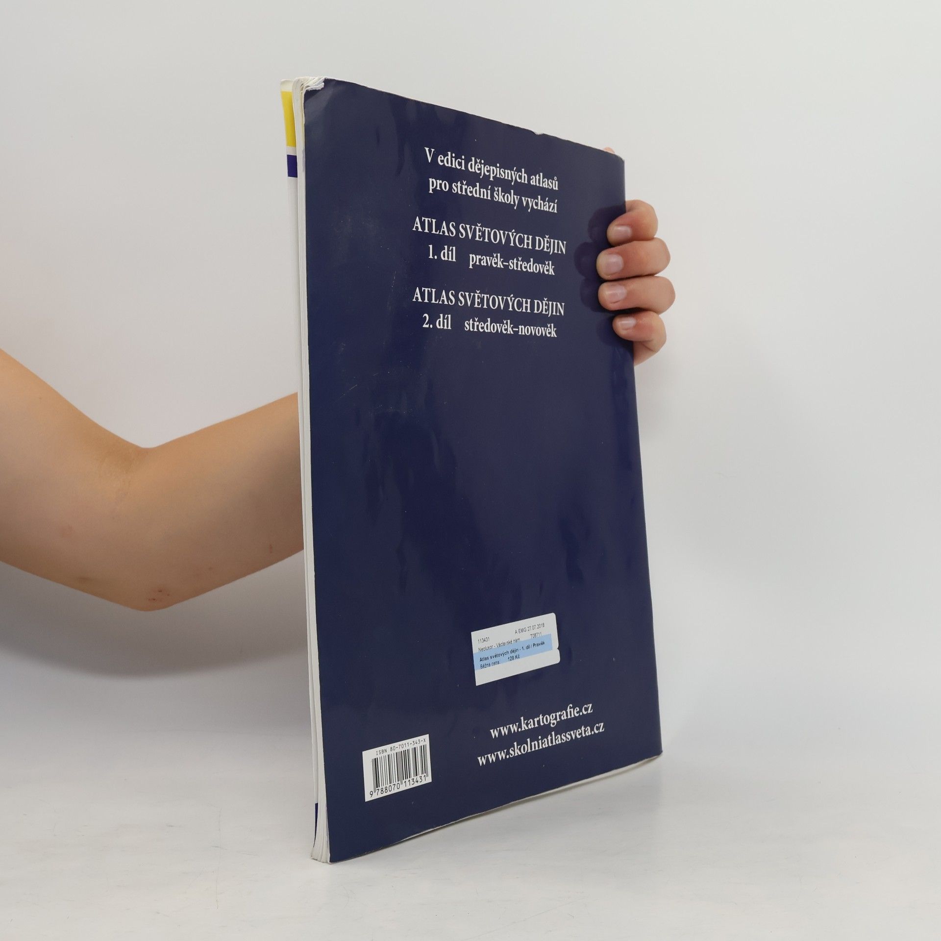 Various authors Atlas světových dějin. 1. díl, Pravěk - středověk