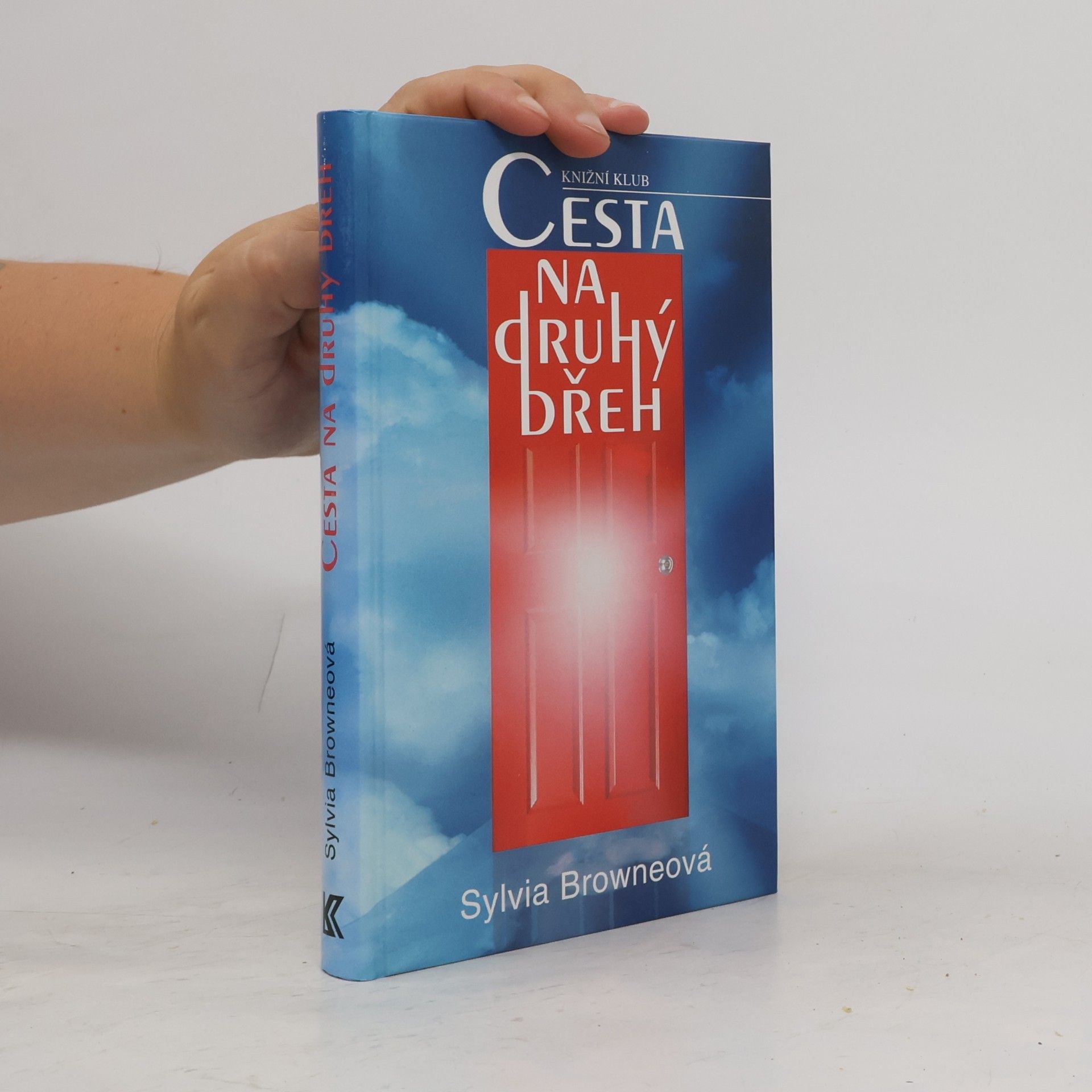 Sylvia Browne Cesta na druhý břeh