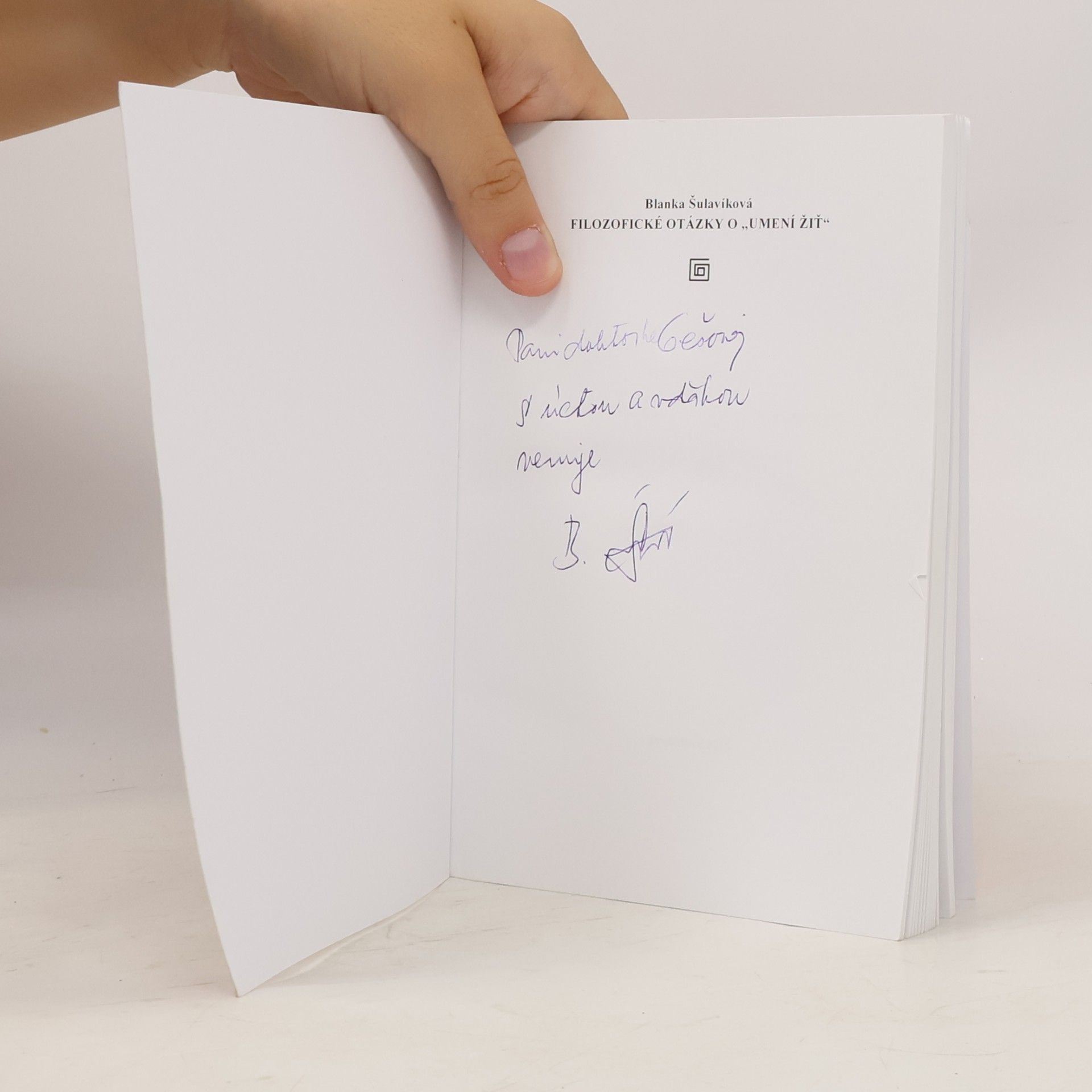 B. Šulavíková Filozofické otázky o umení žiť