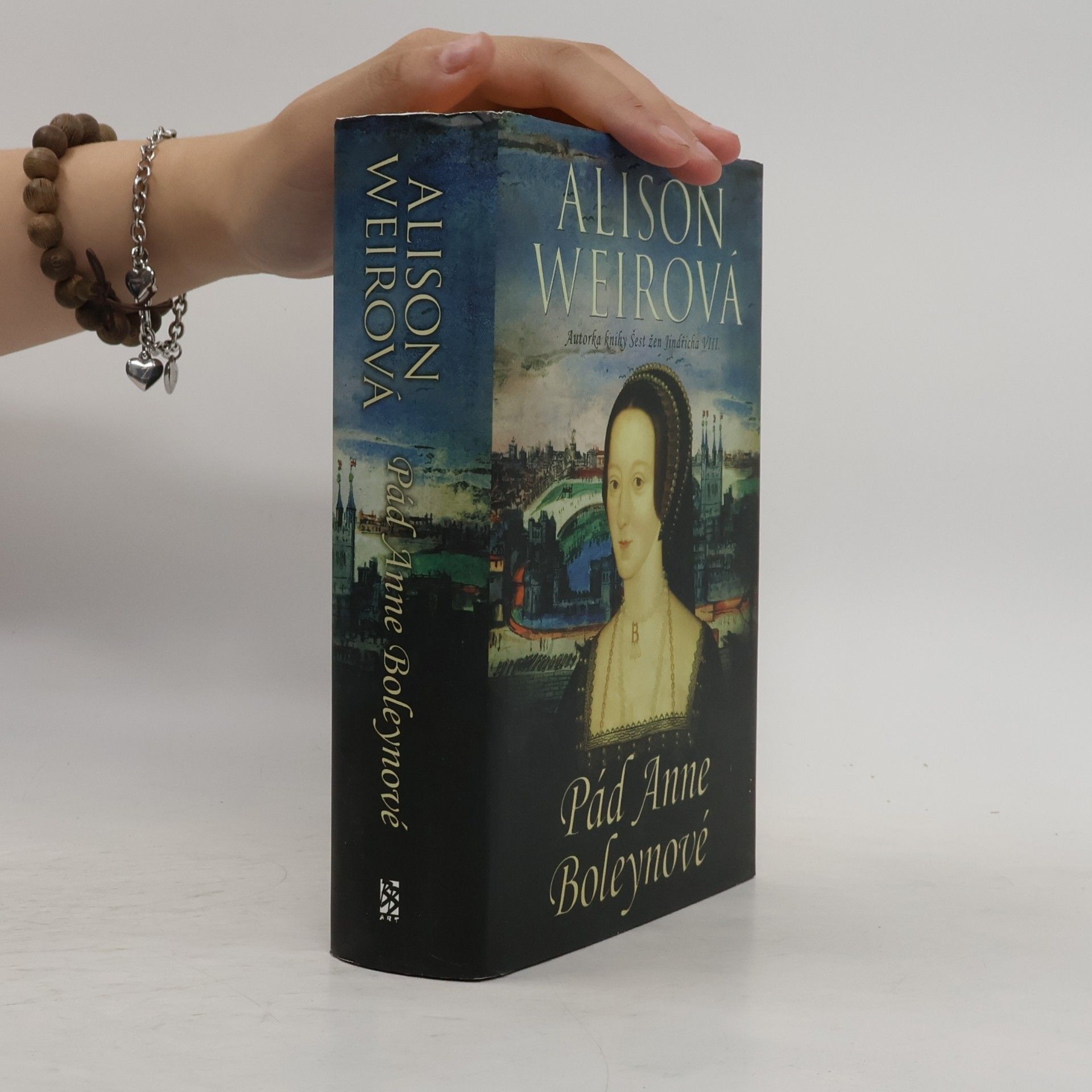 Alison Weir Pád Anne Boleynové