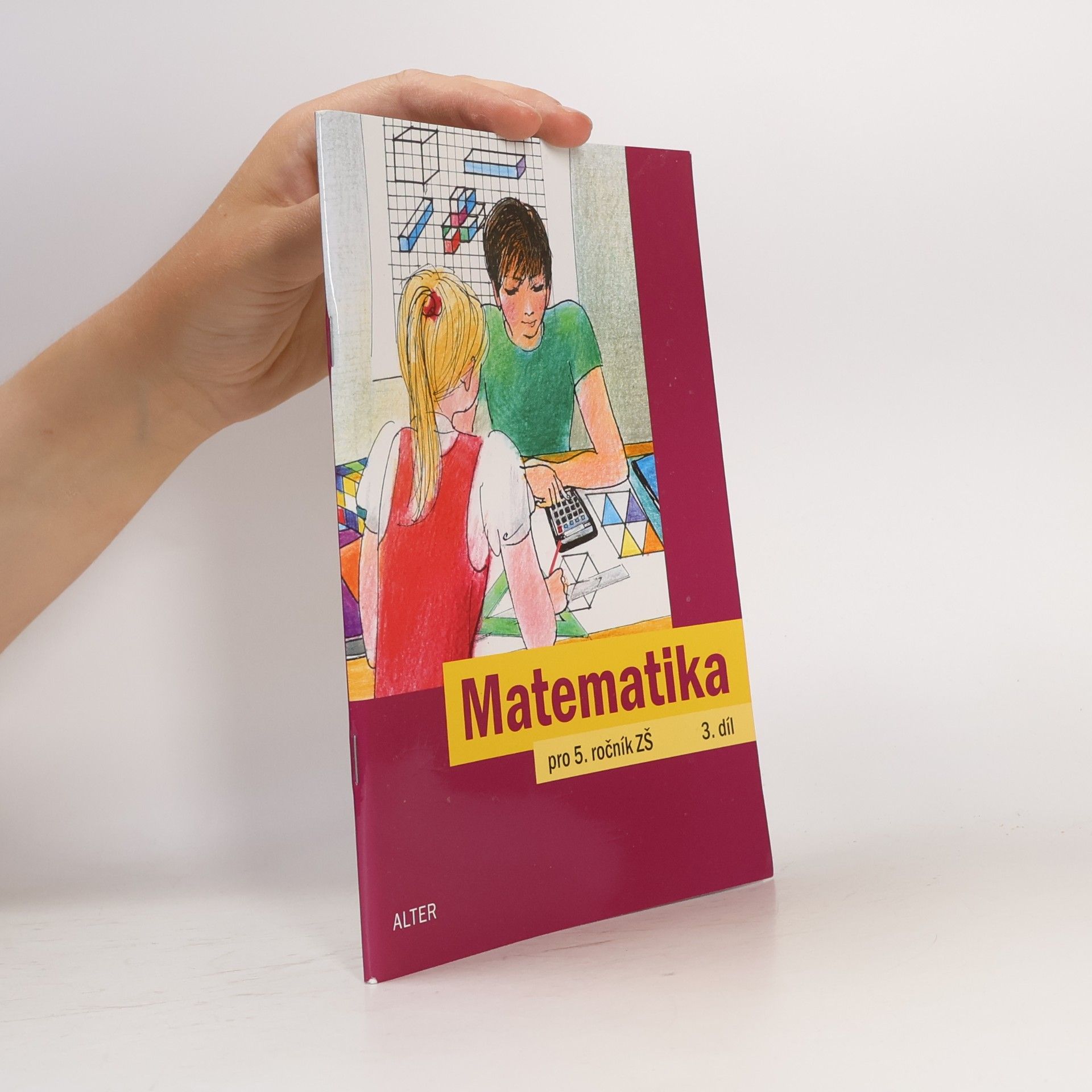 Jaroslava Justová Matematika pro 5. ročník základních škol (3. díl)