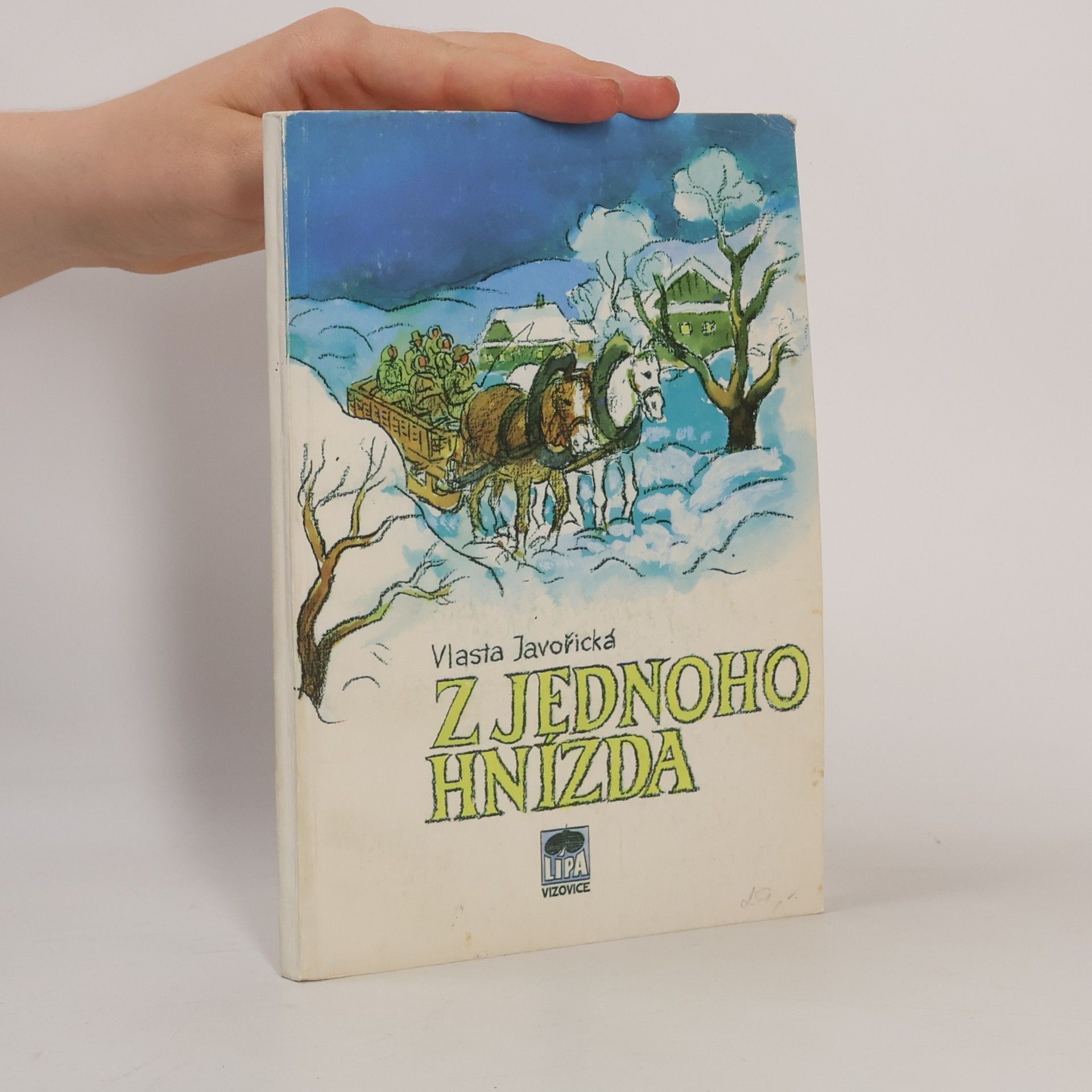 Vlasta Javořická Z jednoho hnízda