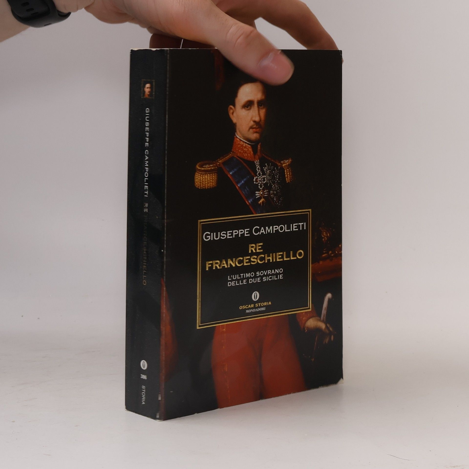 Re Franceschiello. L'ultimo sovrano delle Due Sicilie