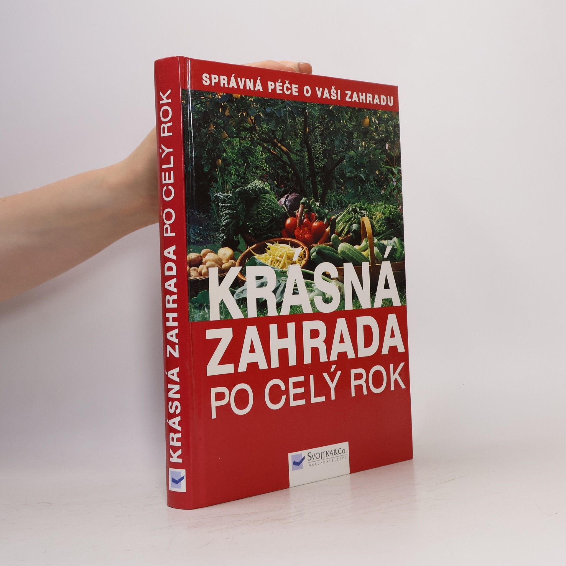 Jürgen Wolff Krásná zahrada po celý rok