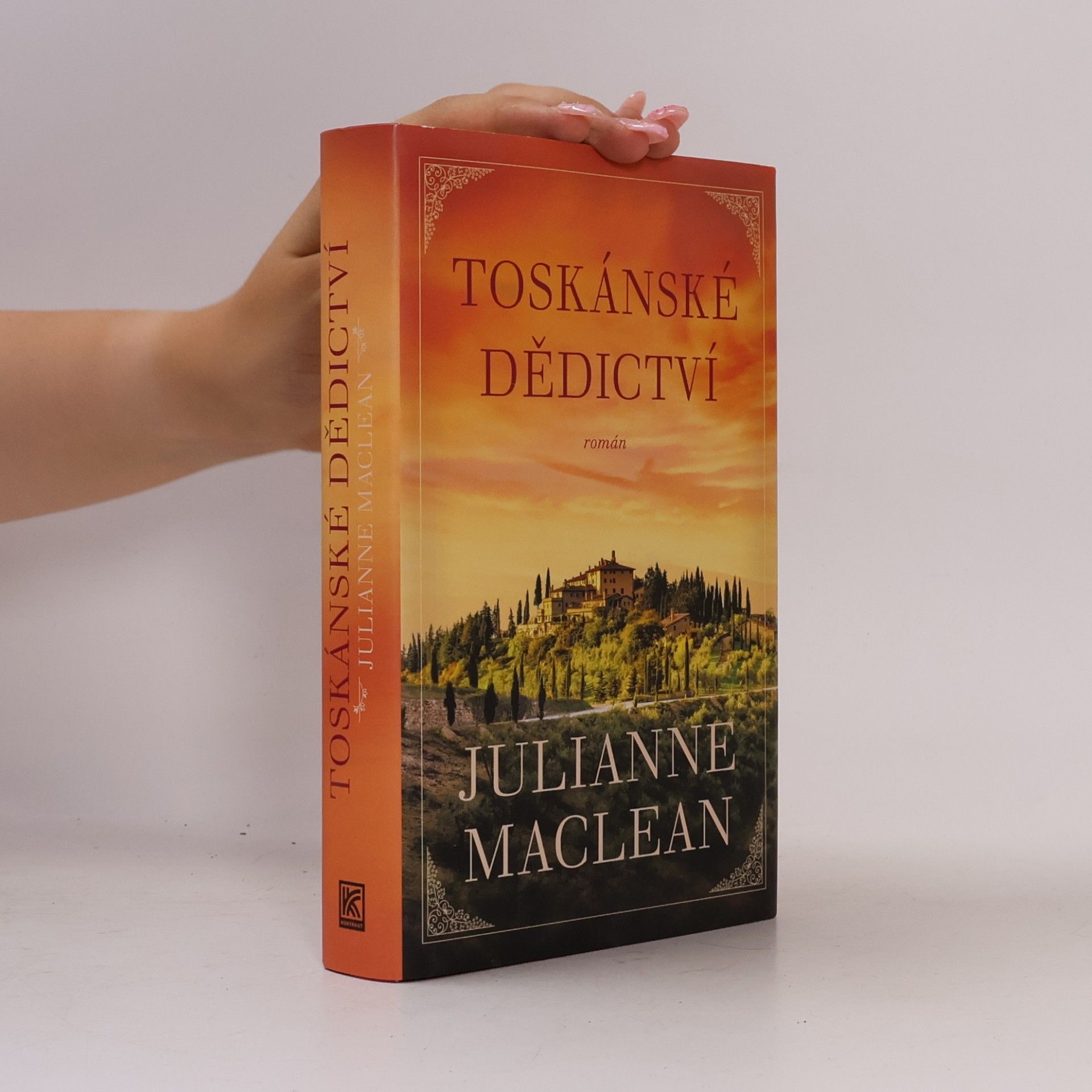 Julianne MacLean Toskánské dědictví