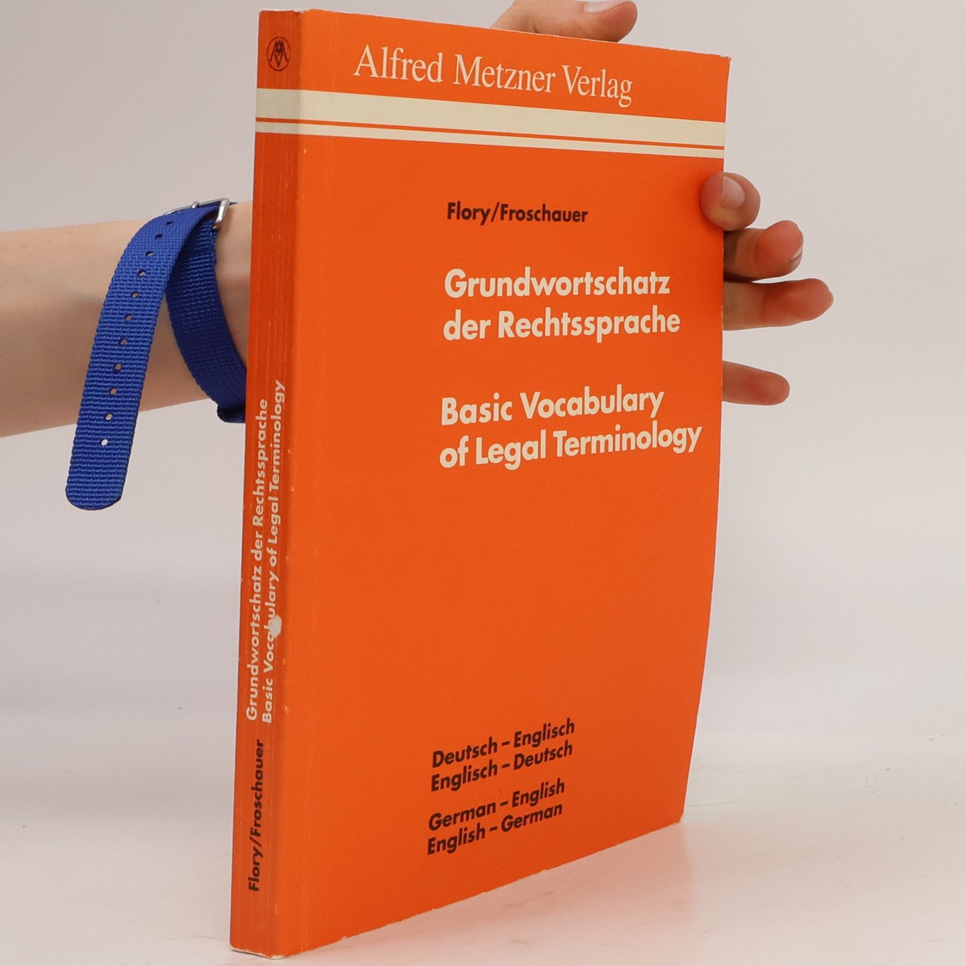 Peter Flory Grundwortschatz der Rechtssprache