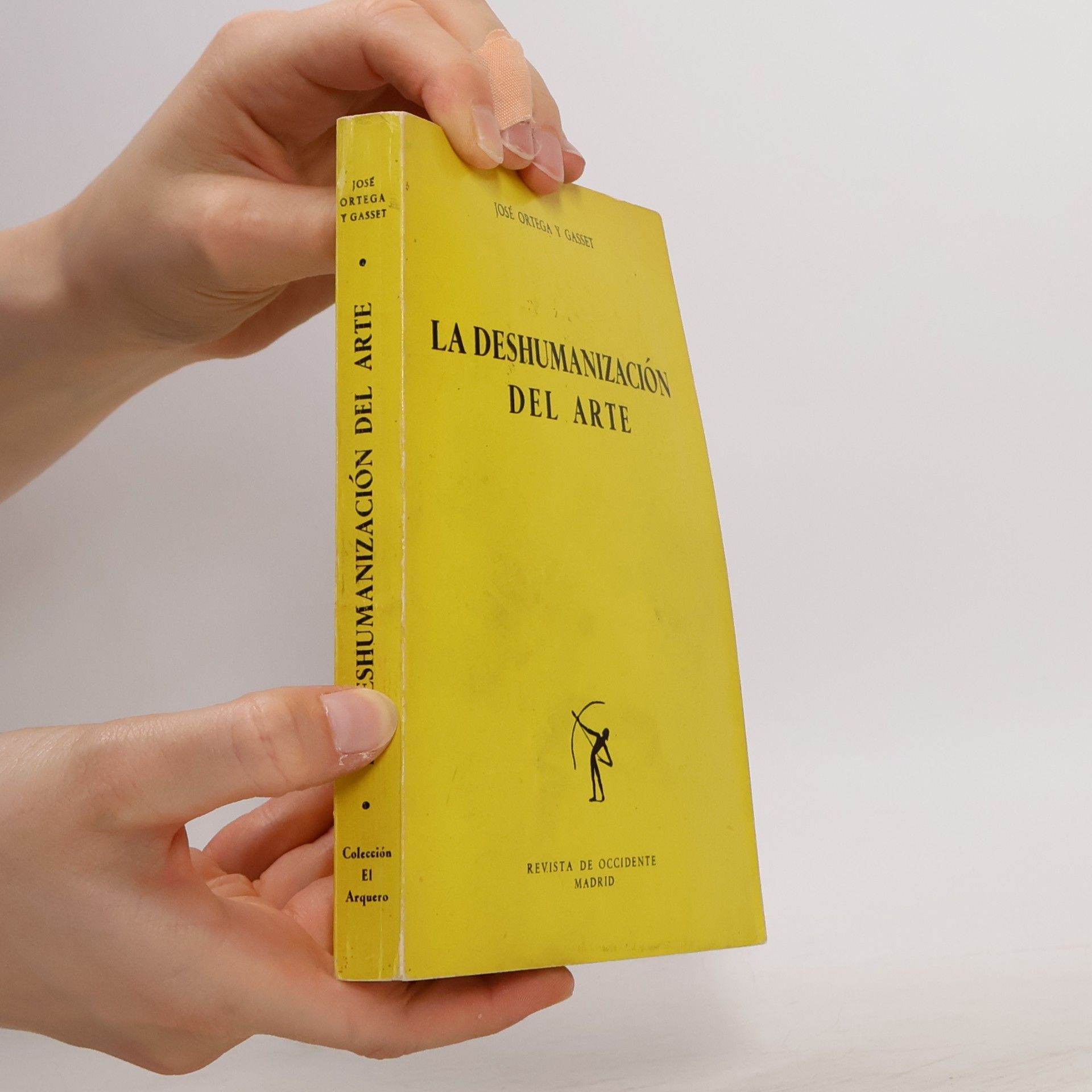 José Ortega y Gasset La deshumanización del Arte