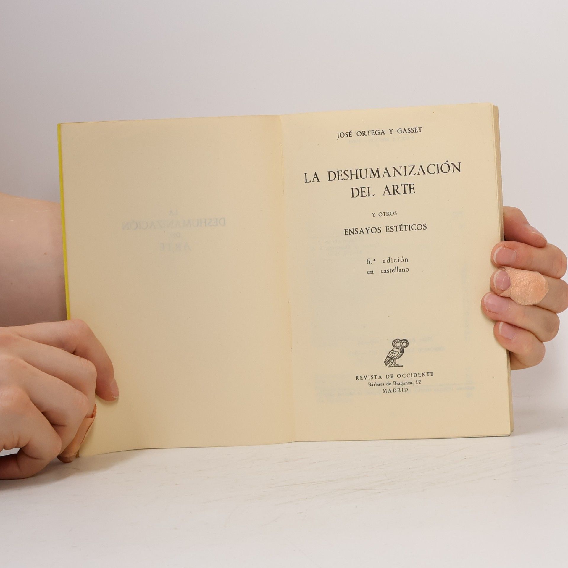 José Ortega y Gasset La deshumanización del Arte