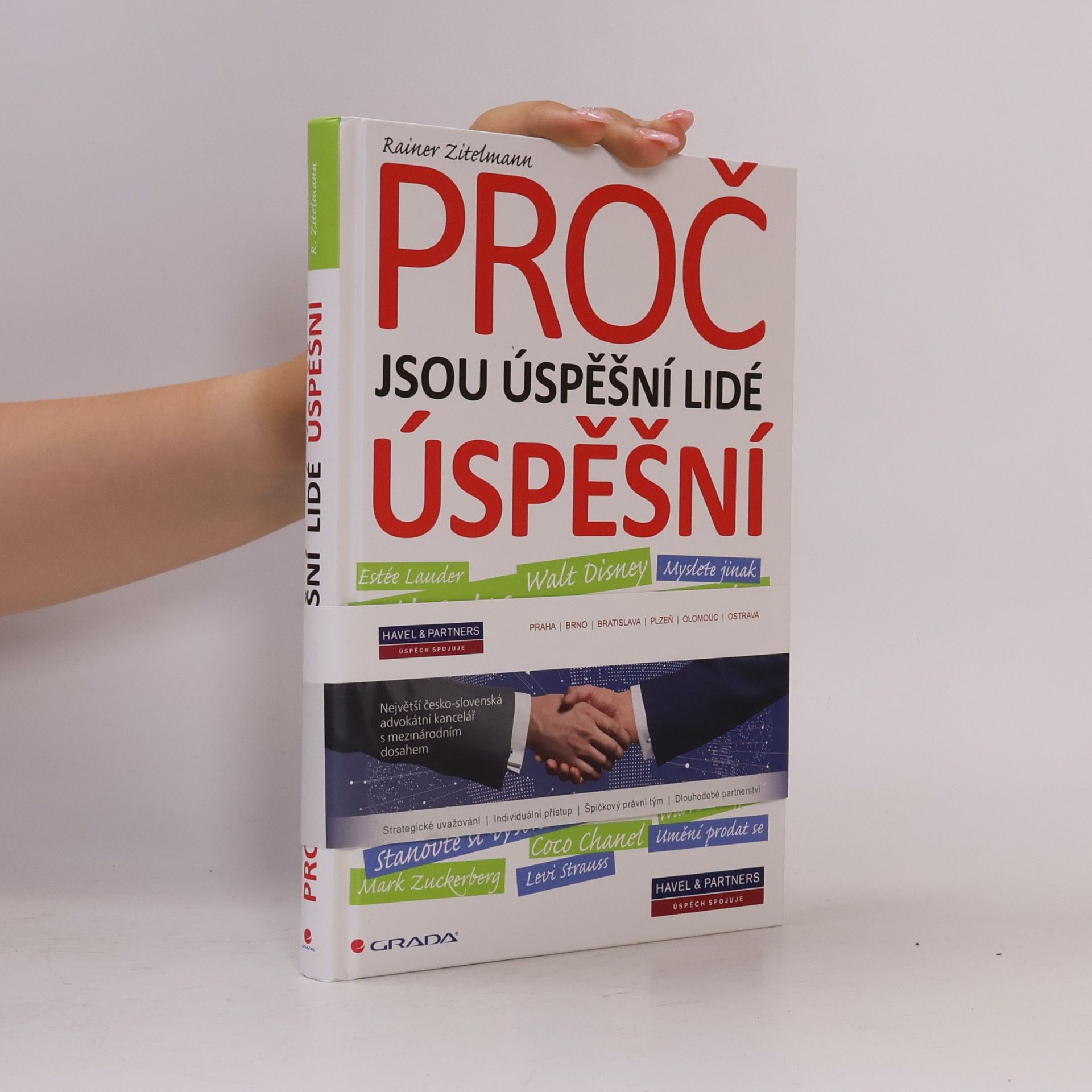 Rainer Zitelmann Proč jsou úspěšní lidé úspěšní