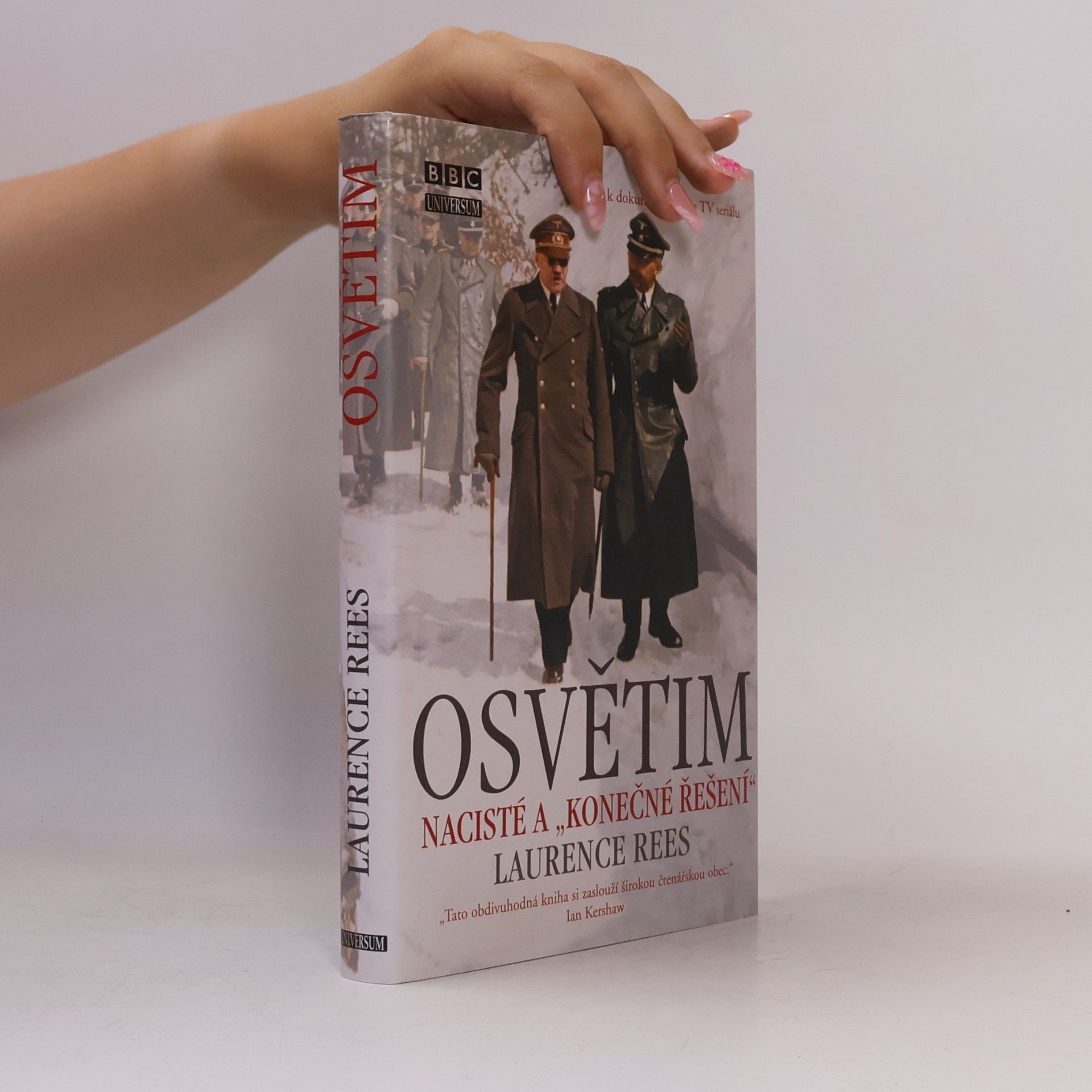 Laurence Rees Osvětim