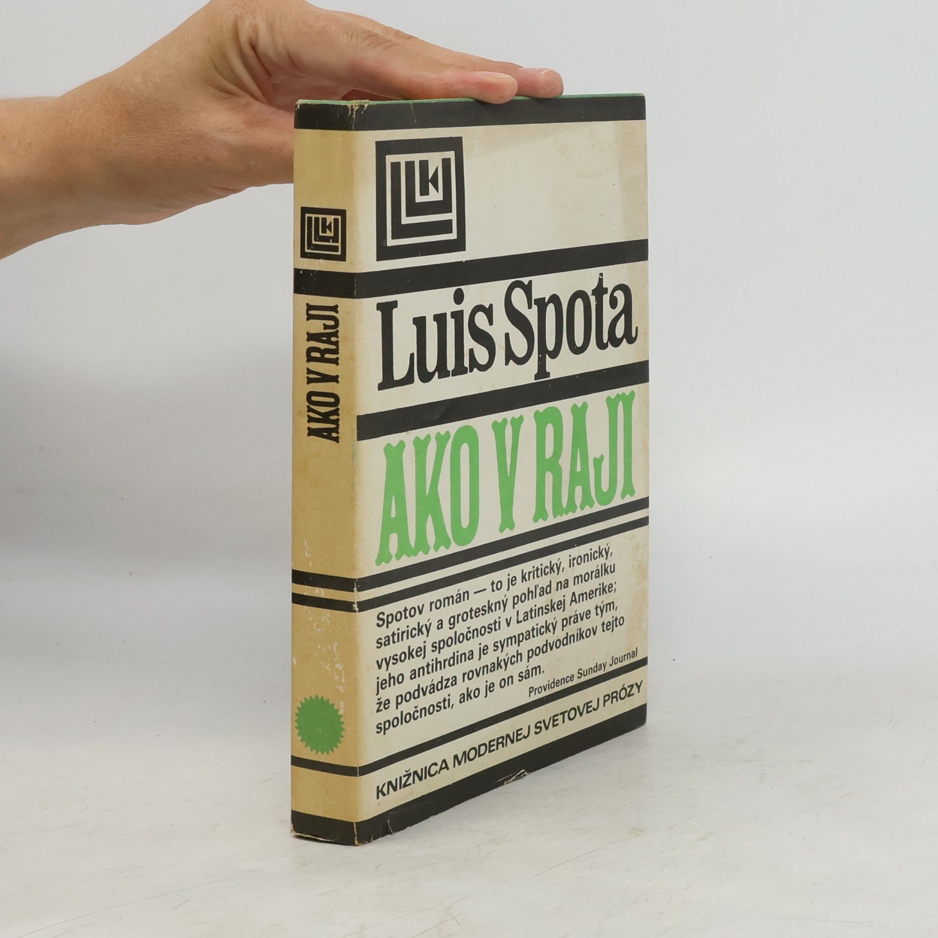 Luis Spota Ako v raji