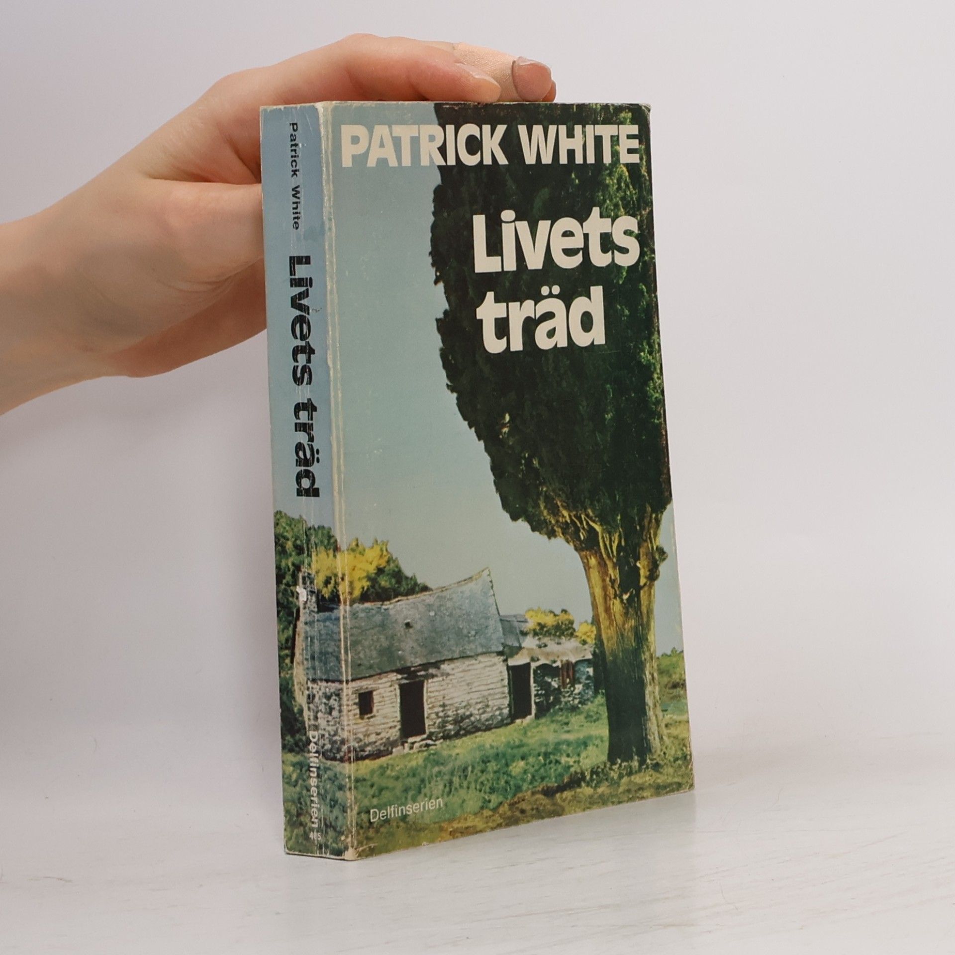 Patrick White Delfinserien: Livets träd