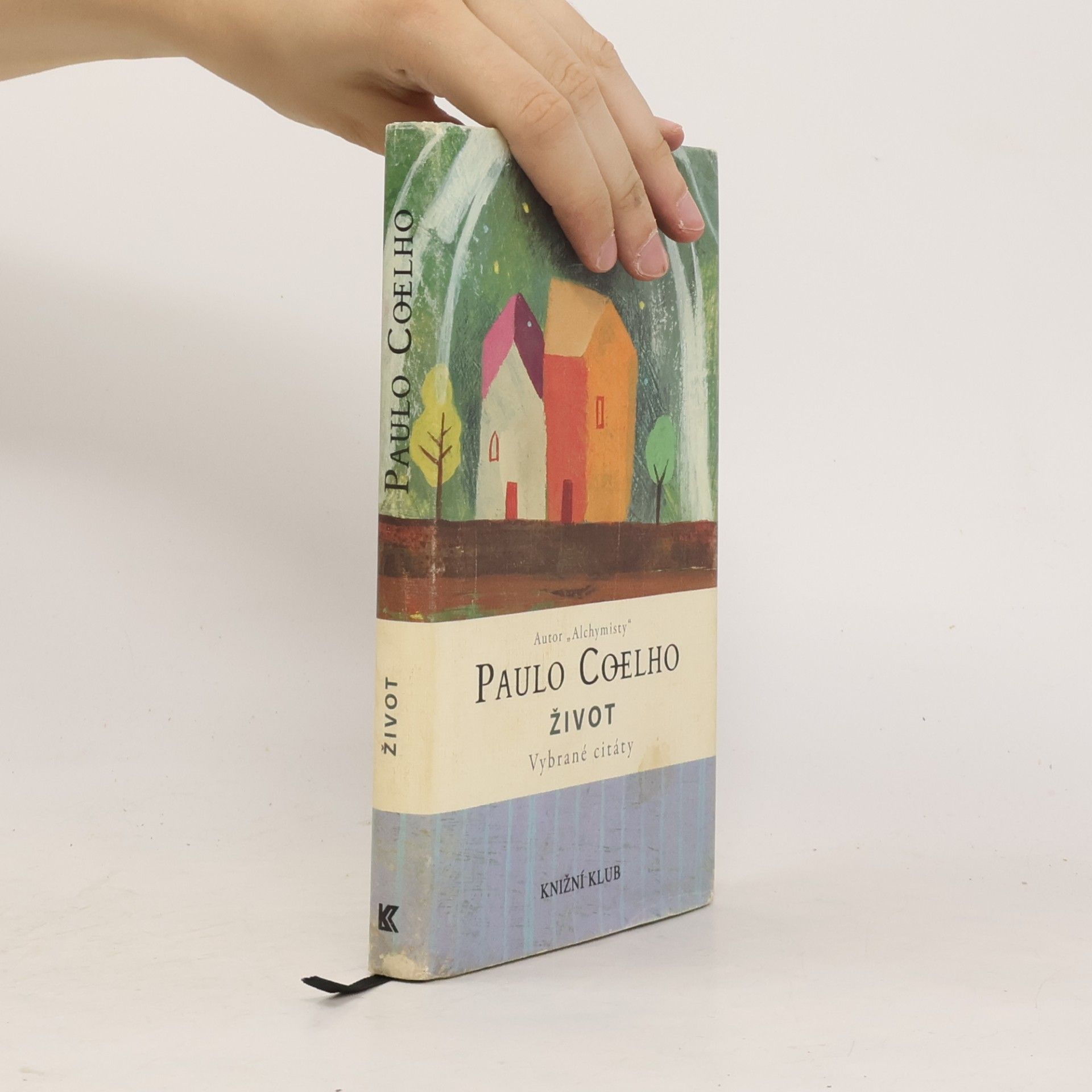 Paulo Coelho Život - vybrané citáty
