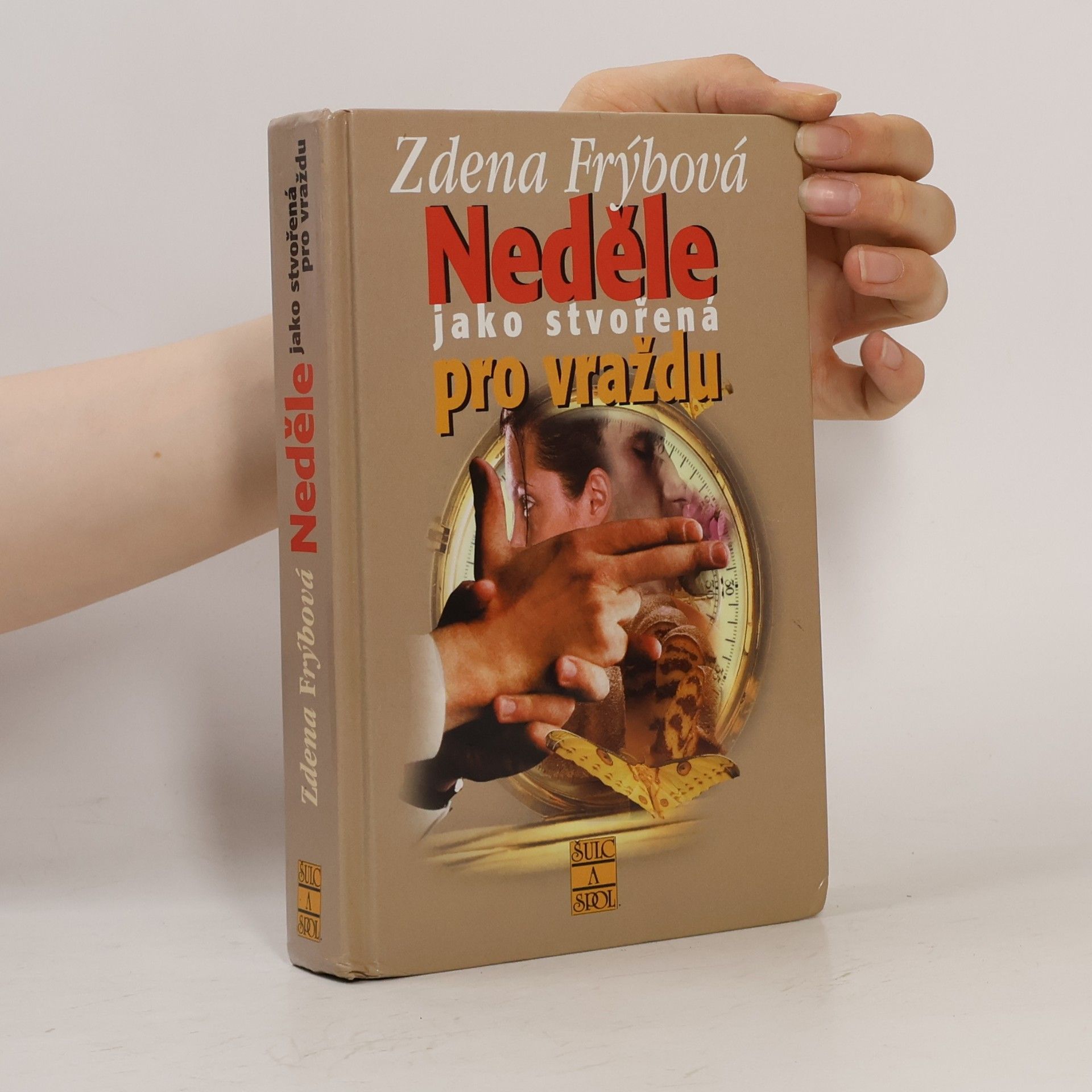 Zdena Frýbová Neděle jako stvořená pro vraždu