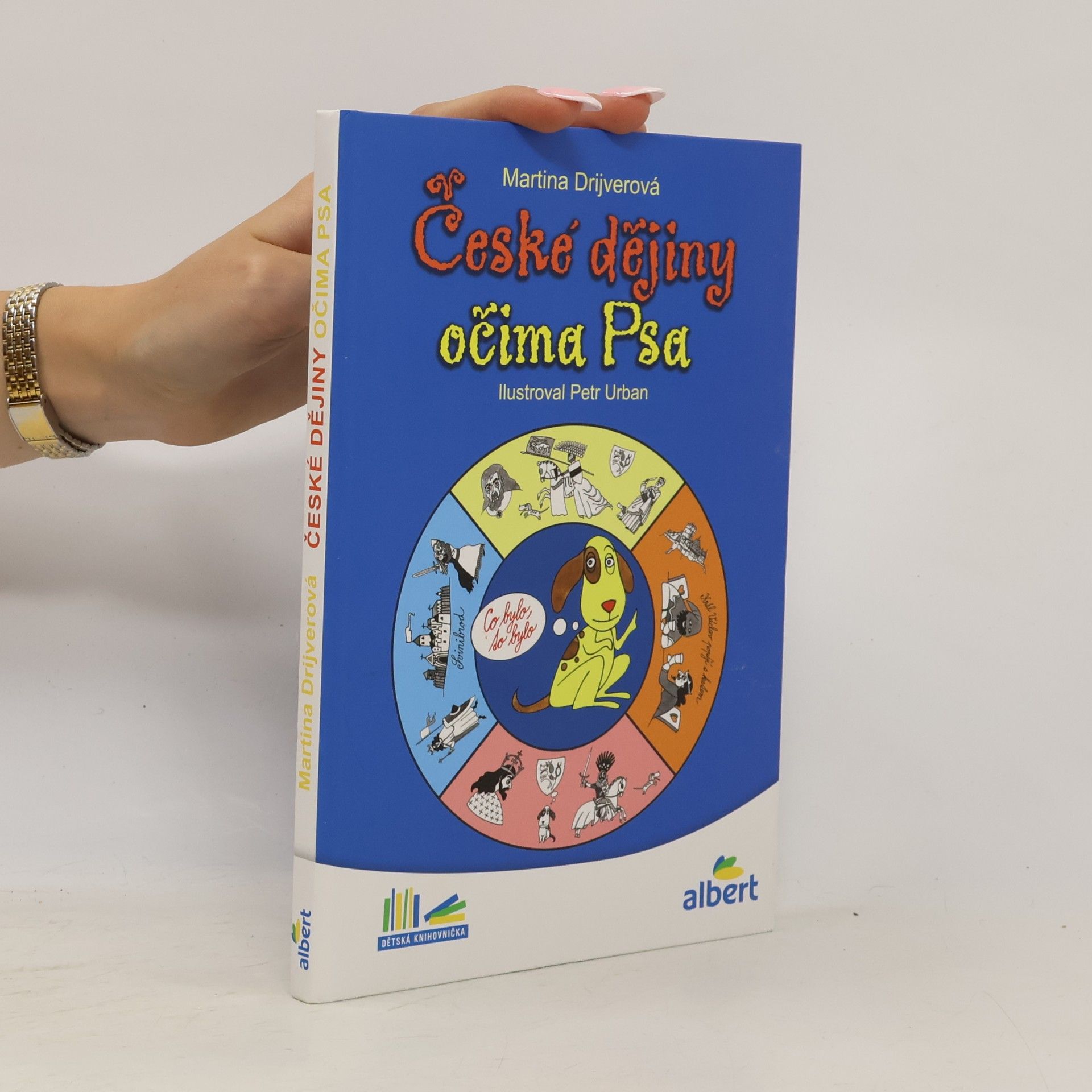 Martina Drijverová České dějiny očima Psa