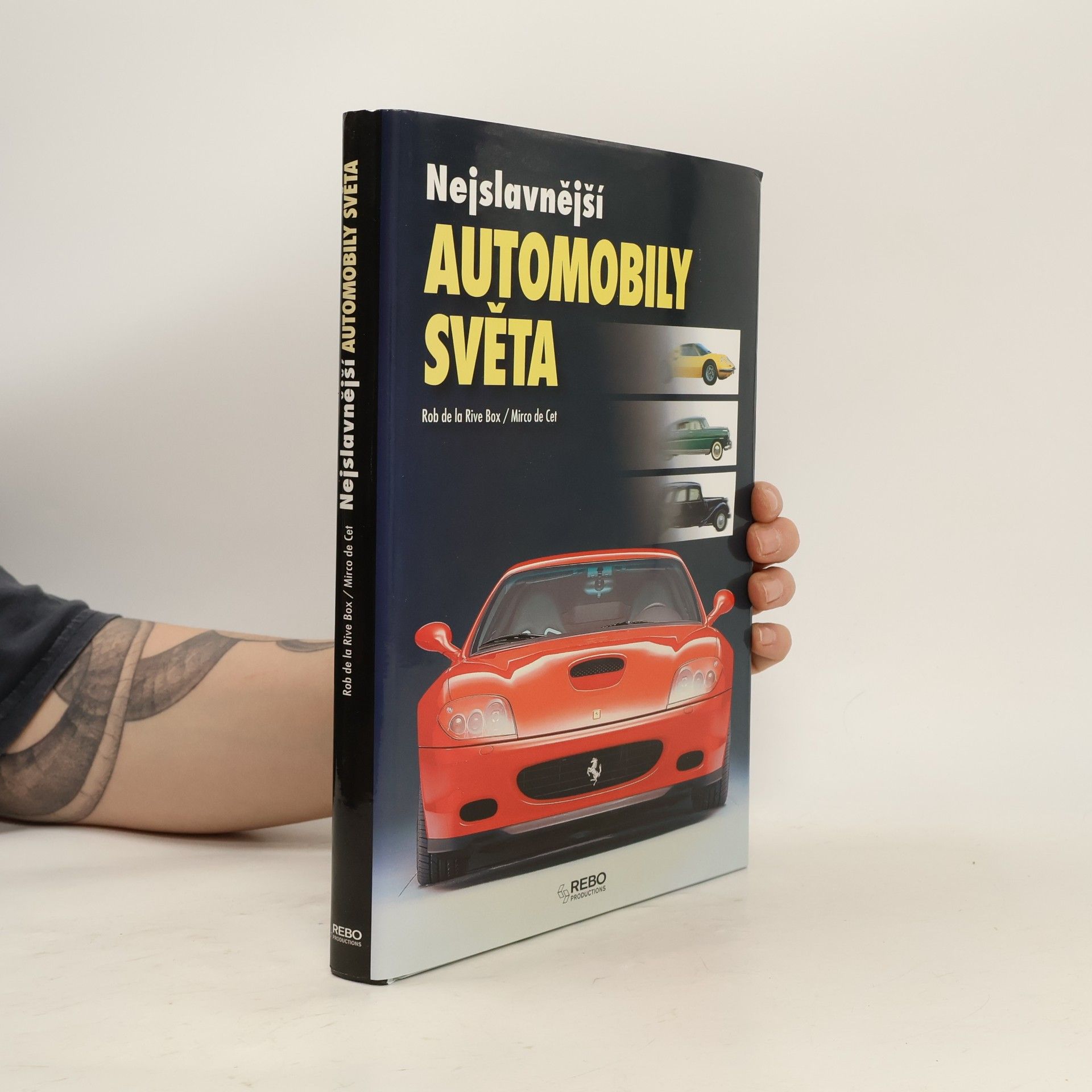 Rob de La Rive Box Nejslavnější automobily světa