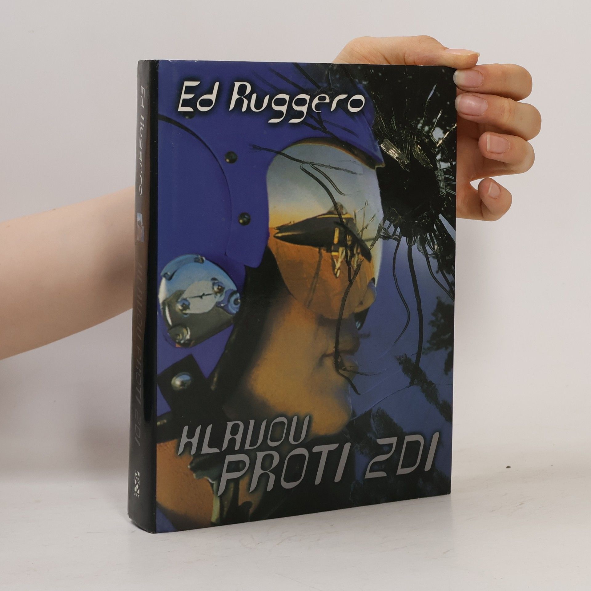 Hlavou proti zdi
