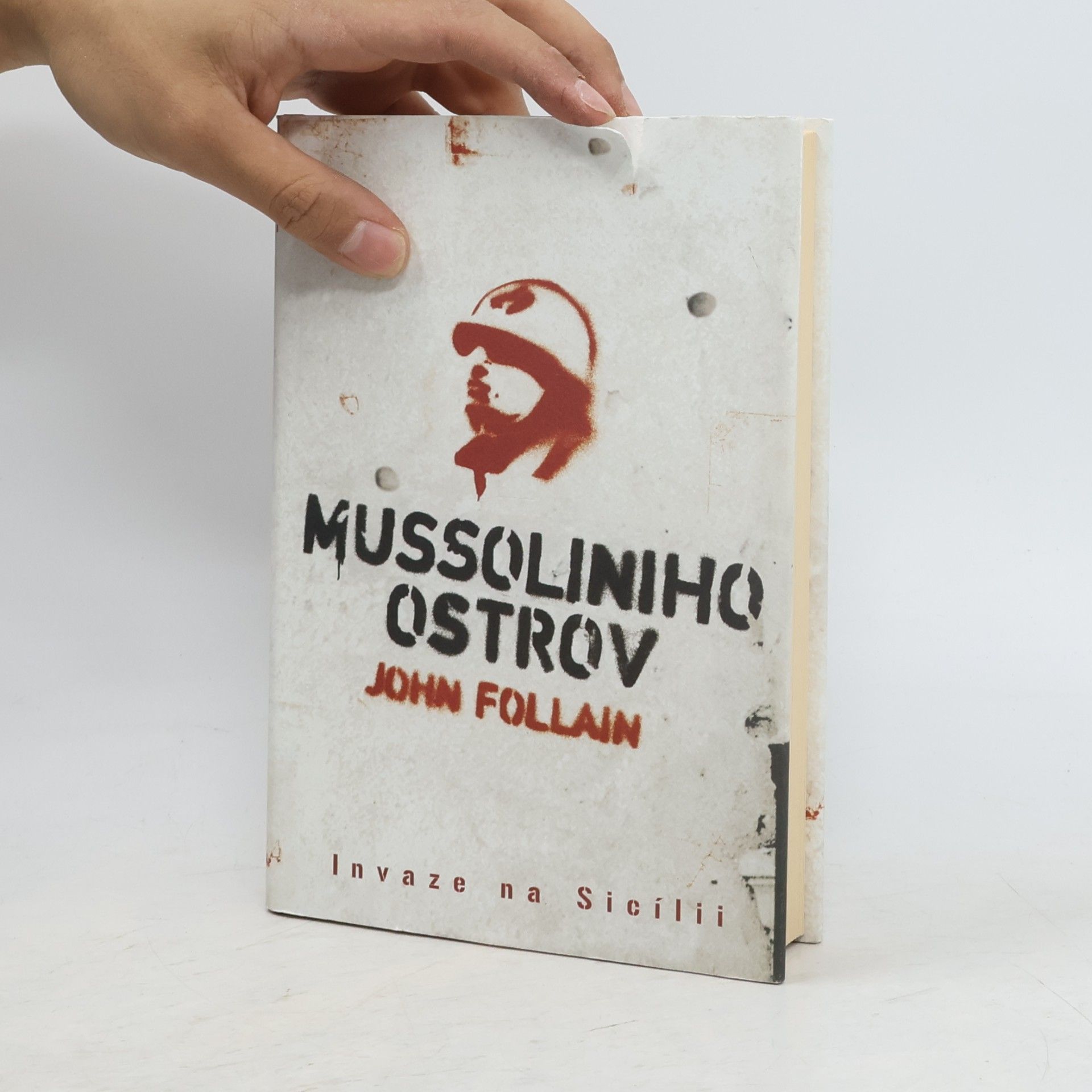 John Follain Mussoliniho ostrov : Invaze na Sicílii