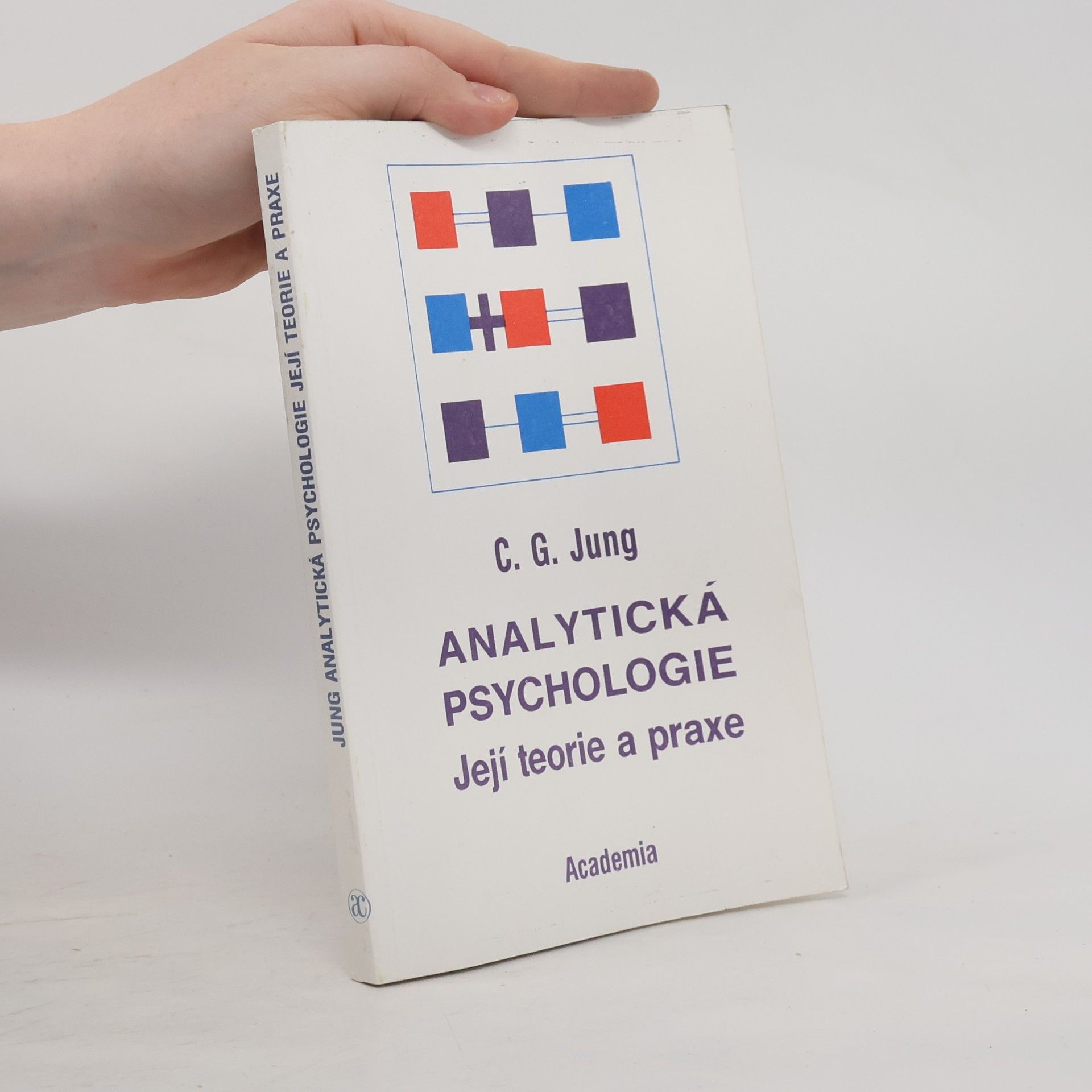 Carl Gustav Jung Analytická psychologie: Její teorie a praxe: Tavistocké přednášky