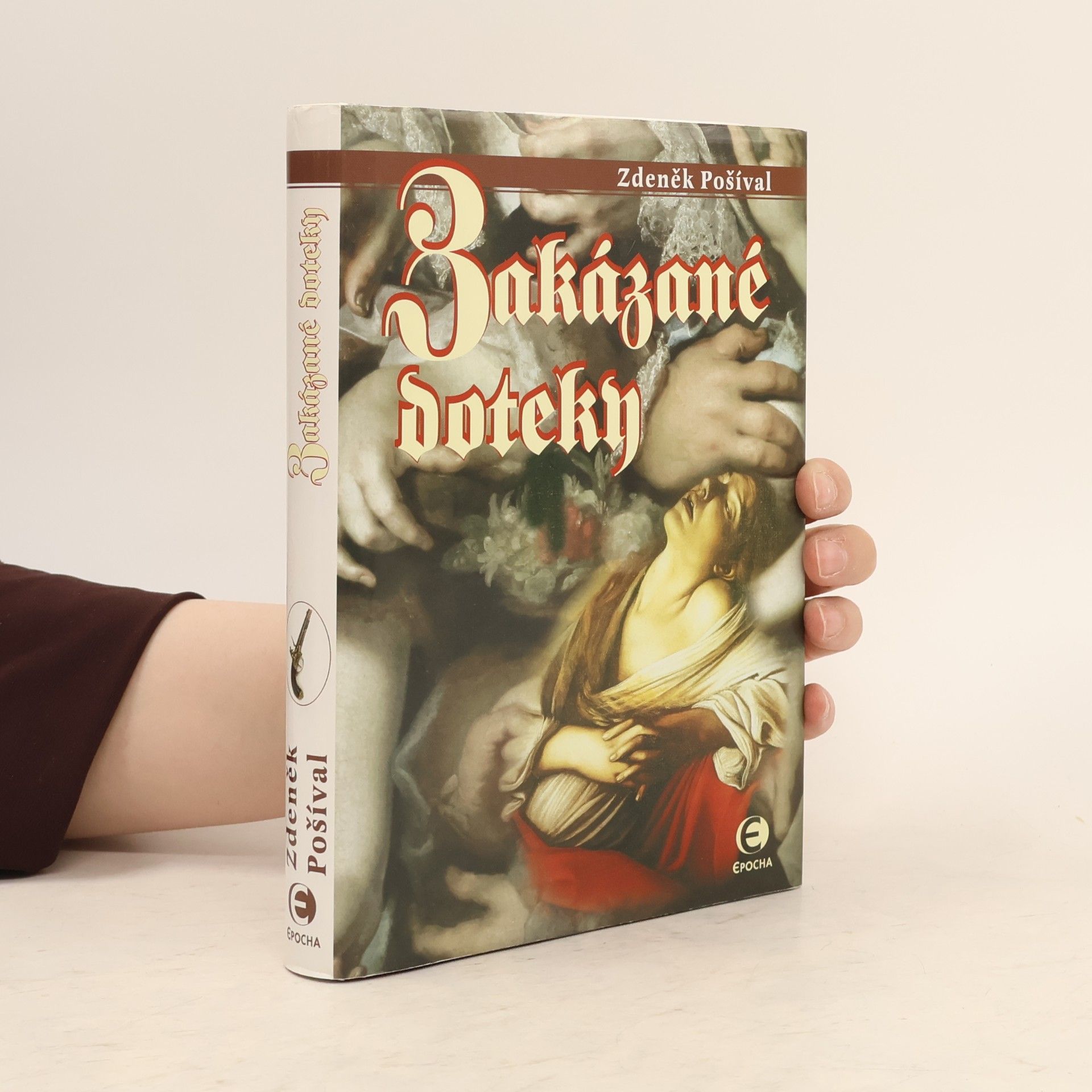 Zdeněk Pošíval Zakázané doteky