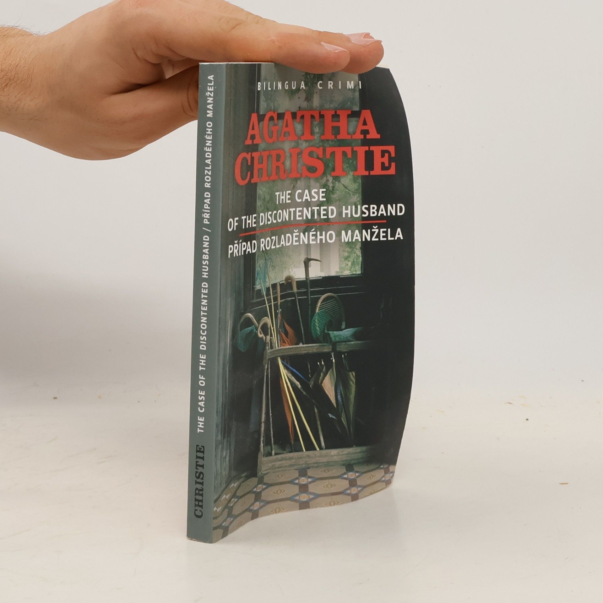 Agatha Christie The Case of the Discontented Husband. Případ rozladěného manžela