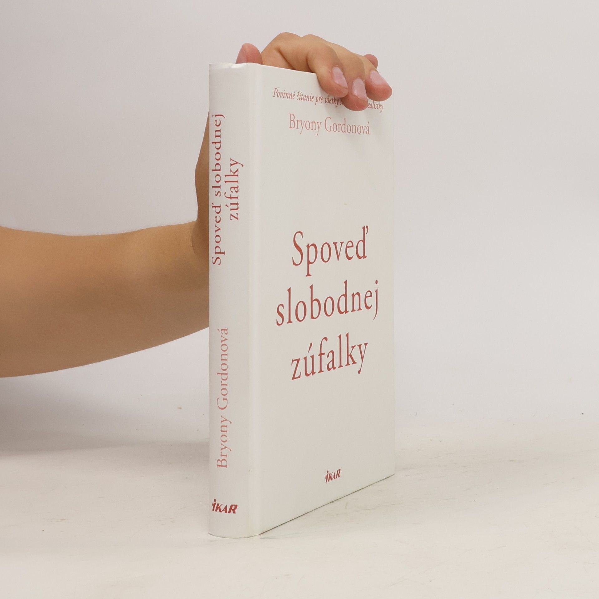 Bryony Gordon Spoveď slobodnej zúfalky