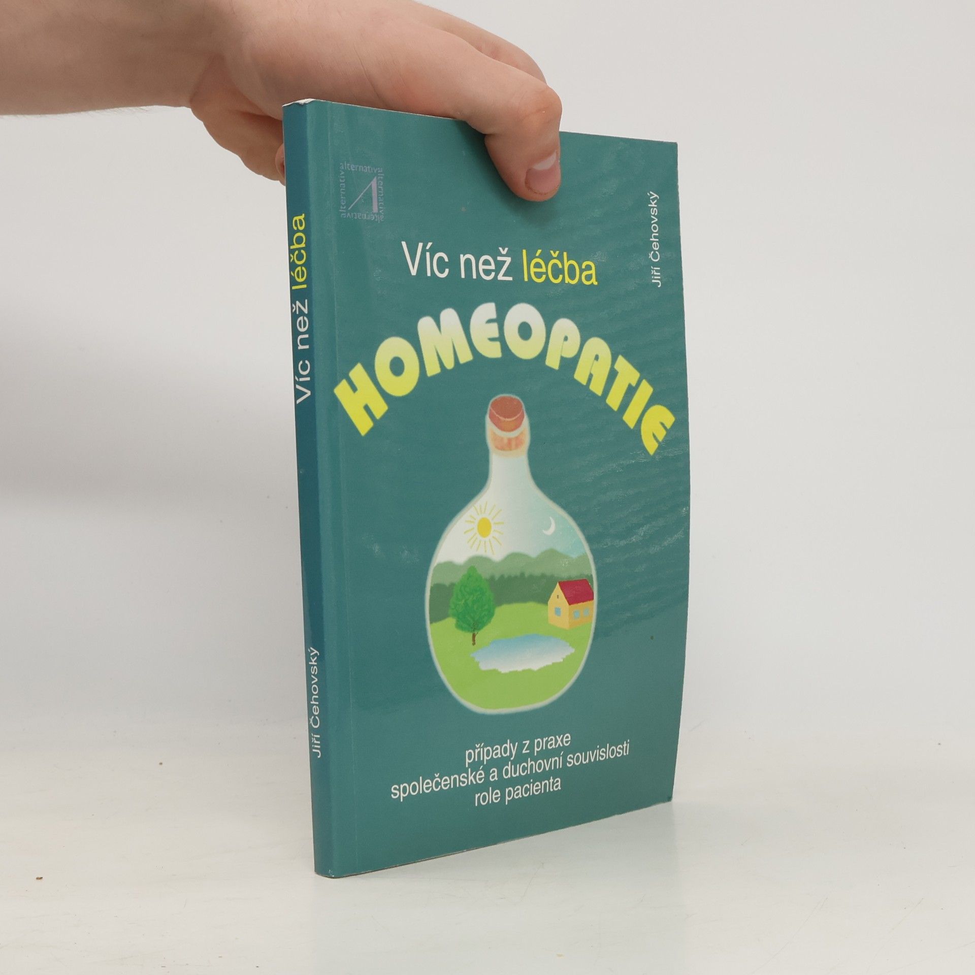 Víc než léčba. Homeopatie